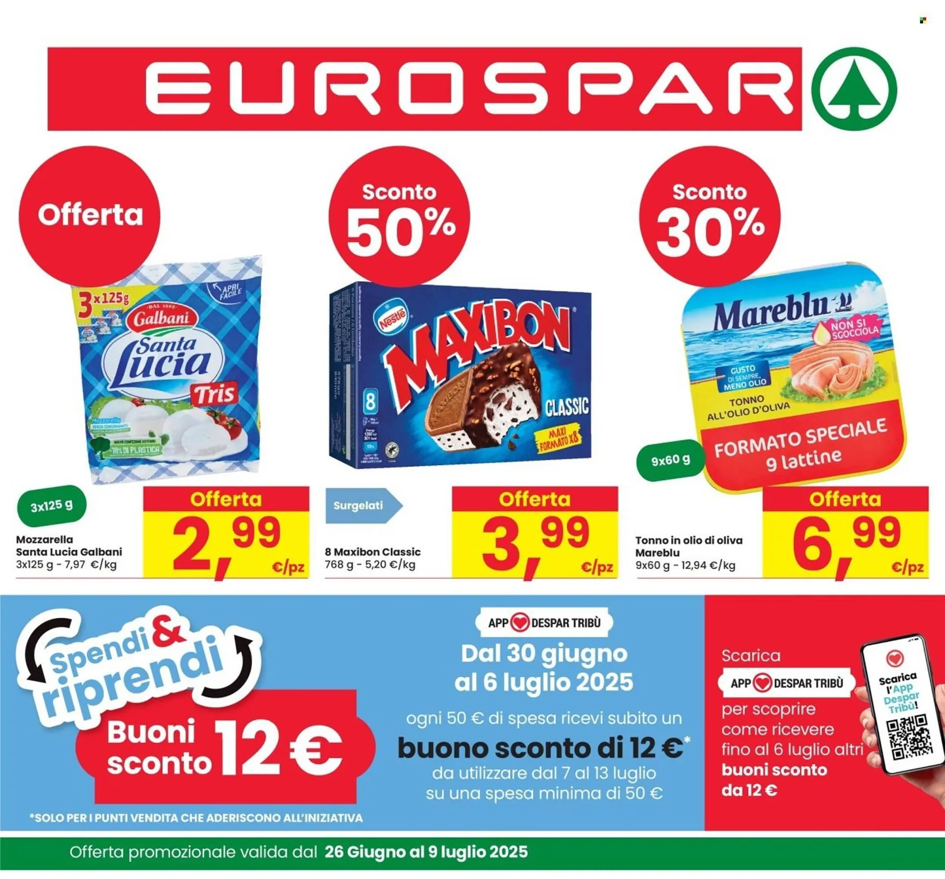 Volantino Eurospar da 26 giugno a 9 luglio di 2025 - Pagina del volantino 1