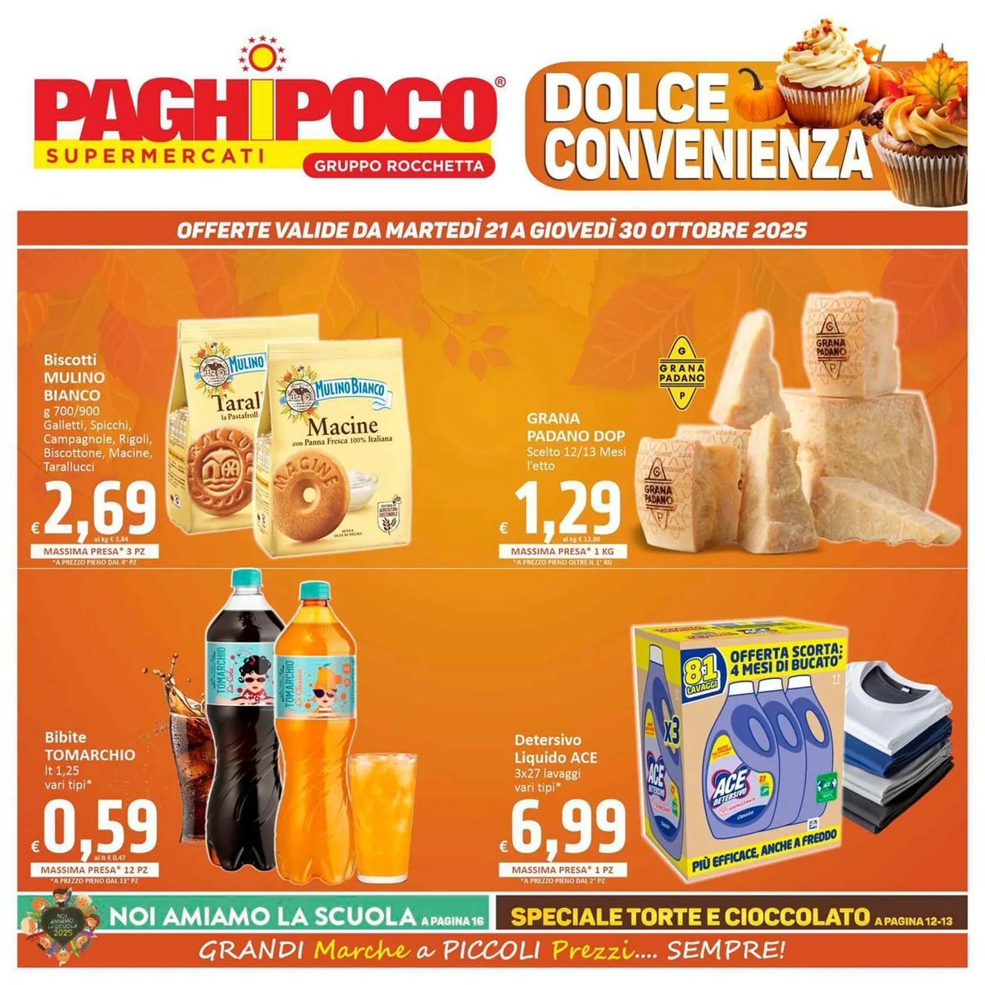 Volantino Paghi Poco da 21 ottobre a 30 ottobre di 2025 - Pagina del volantino 1