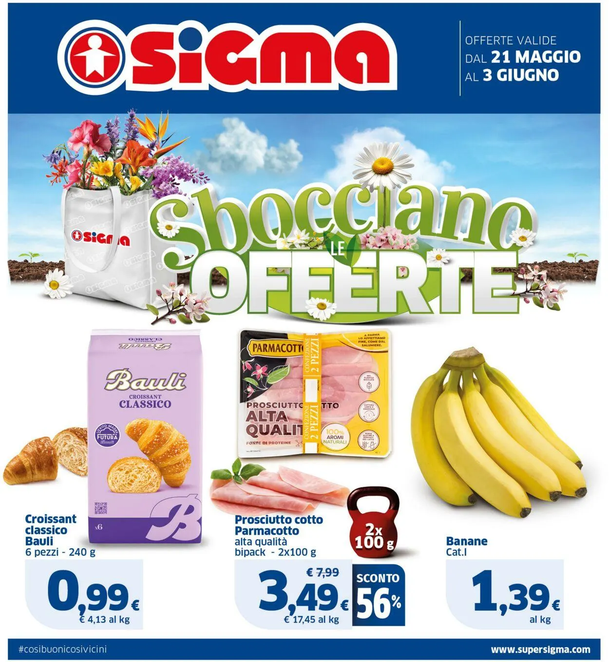 Sigma - Bologna Volantino attuale da 21 maggio a 3 giugno di 2025 - Pagina del volantino 1