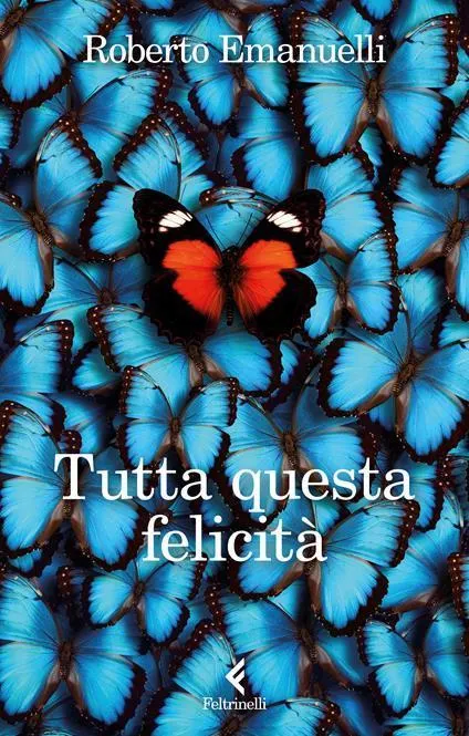 Tutta questa felicità. Copia autografata su ex libris