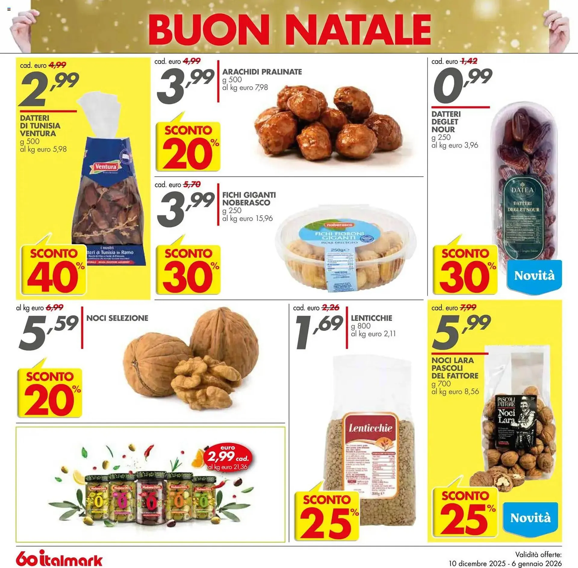 Volantino Italmark da 10 dicembre a 6 gennaio di 2026 - Pagina del volantino 16
