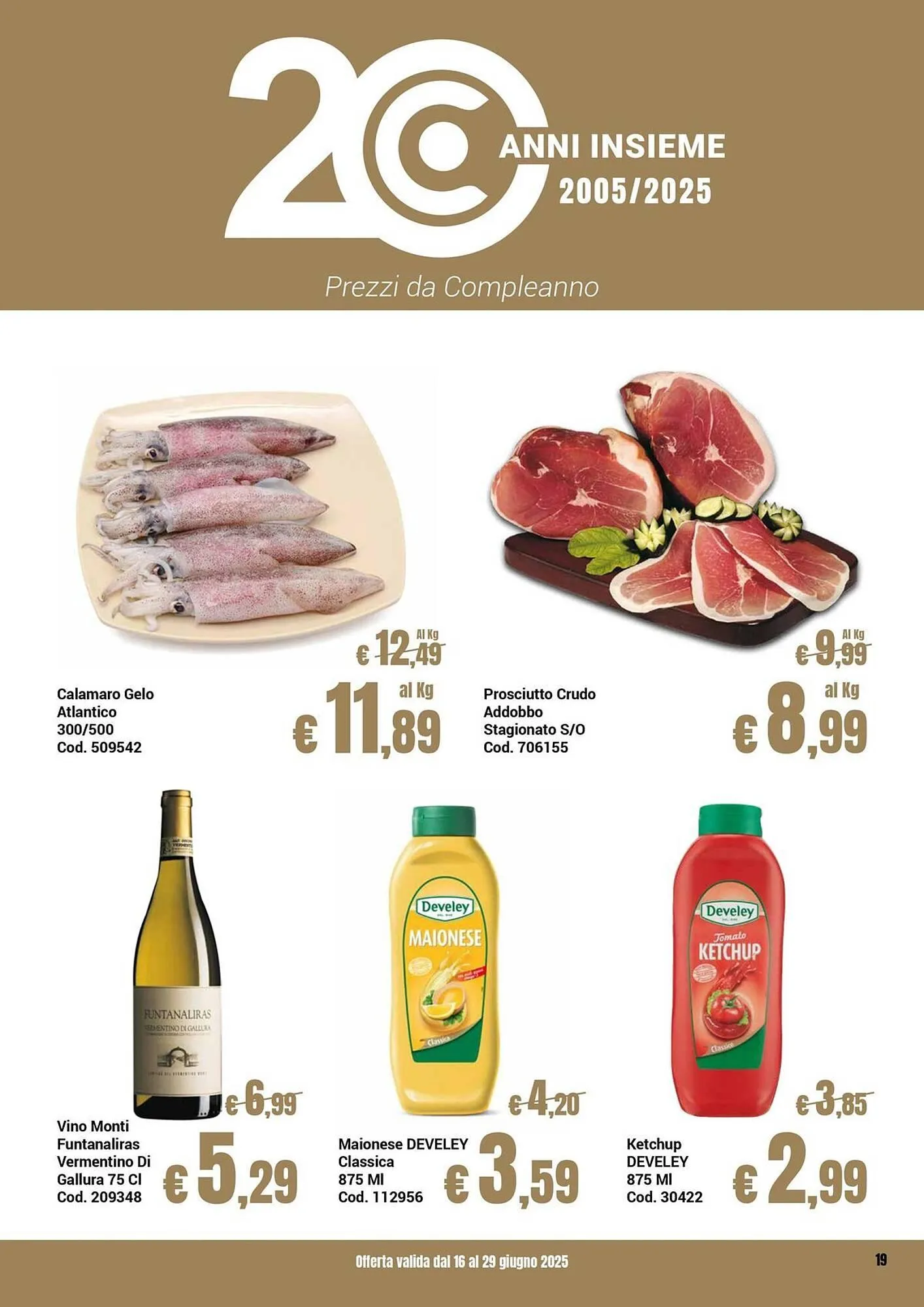 Volantino Centro Cash da 16 giugno a 29 giugno di 2025 - Pagina del volantino 19