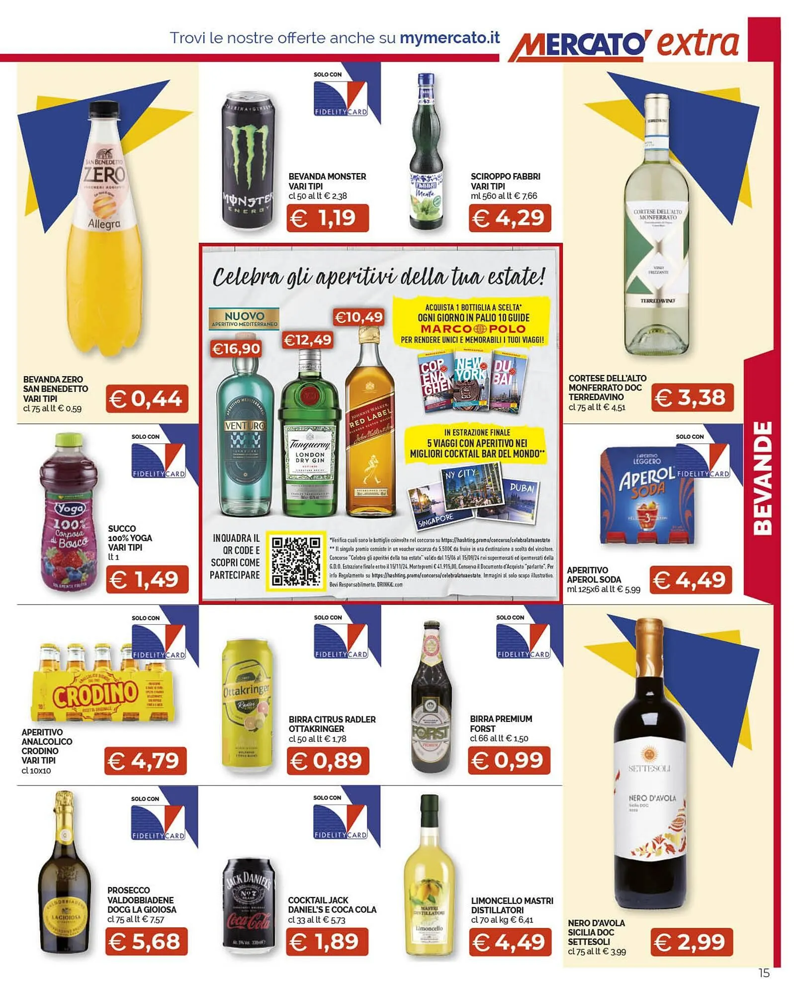 Volantino Mercatò Extra da 1 agosto a 11 agosto di 2024 - Pagina del volantino 15