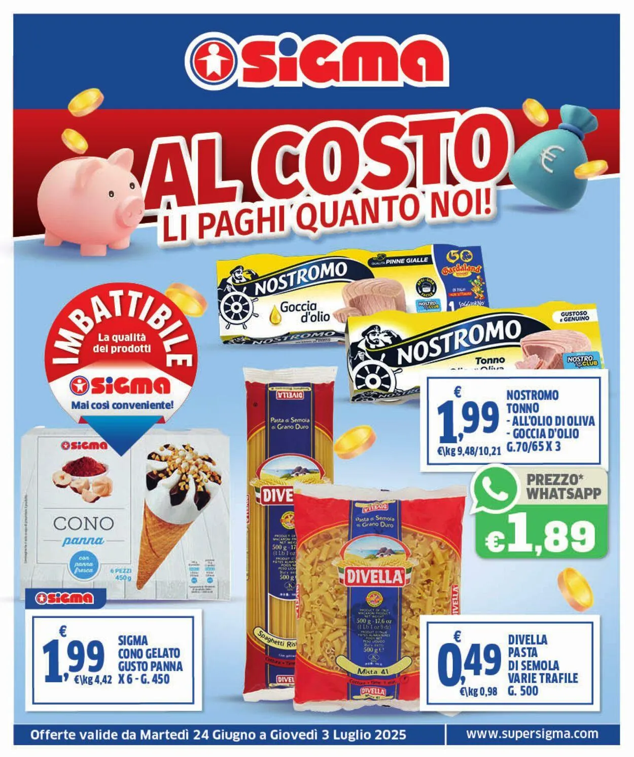 Sigma - Roma Volantino attuale da 24 giugno a 3 luglio di 2025 - Pagina del volantino 1
