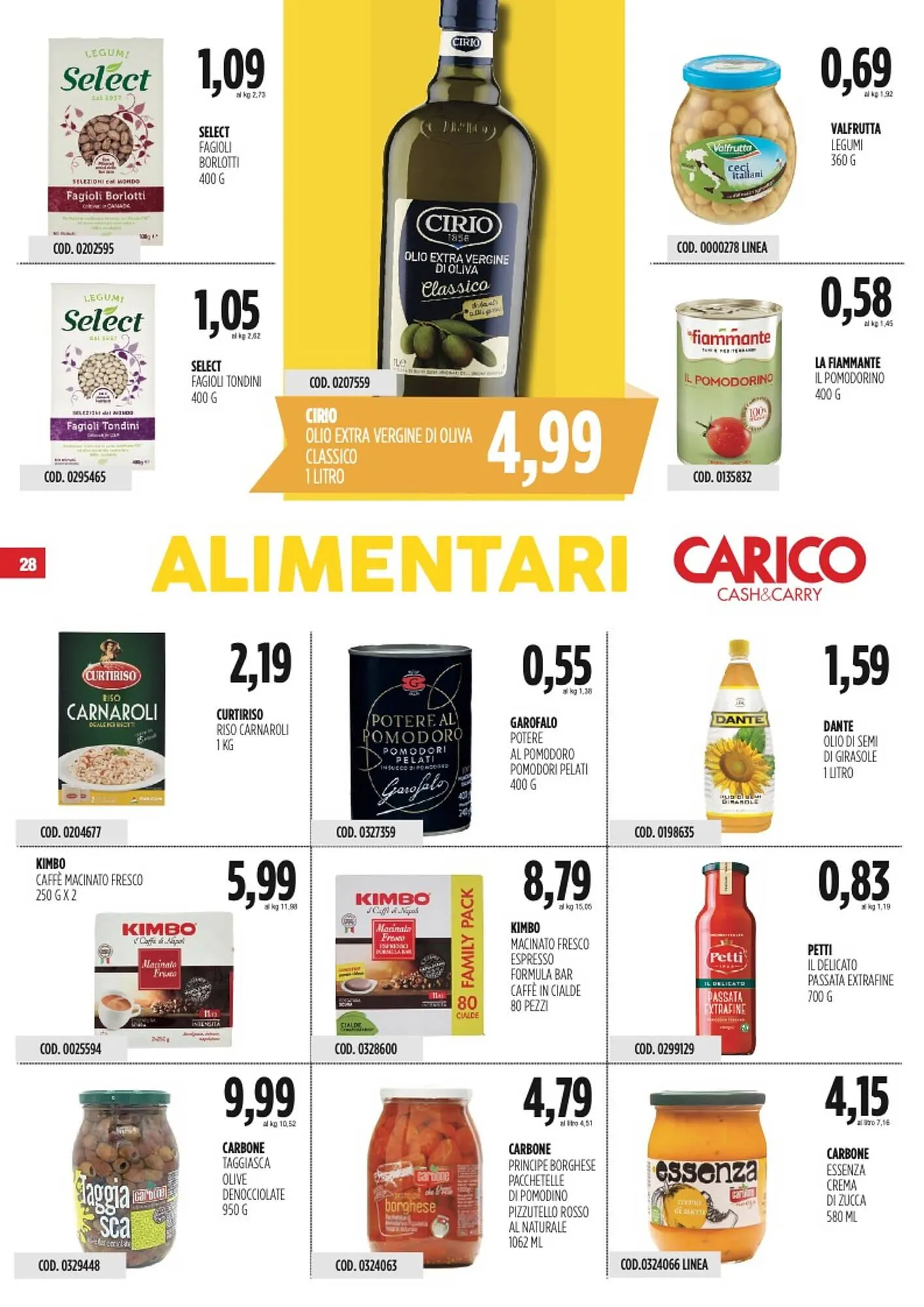 Volantino Carico Cash & Carry da 6 novembre a 19 novembre di 2025 - Pagina del volantino 28