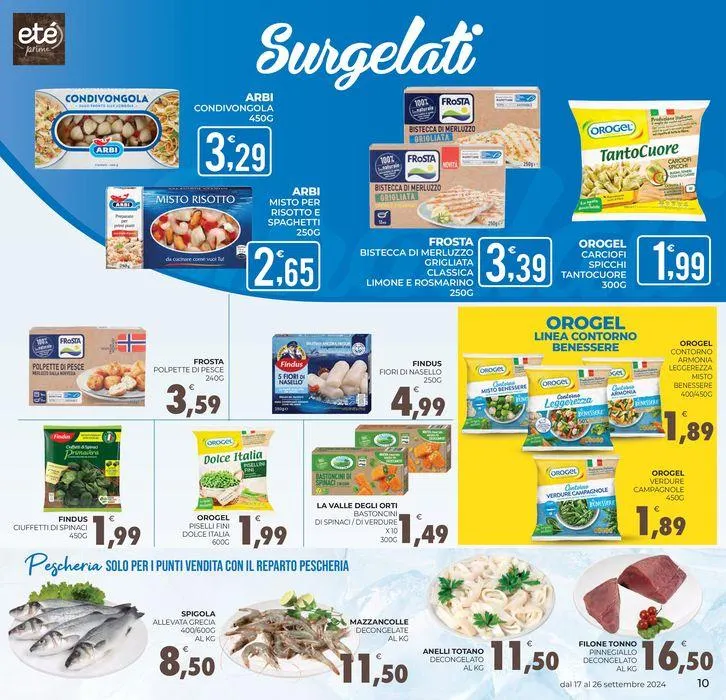 Sono arrivati i nostri prodotti conveniete da 17 settembre a 26 settembre di 2024 - Pagina del volantino 10