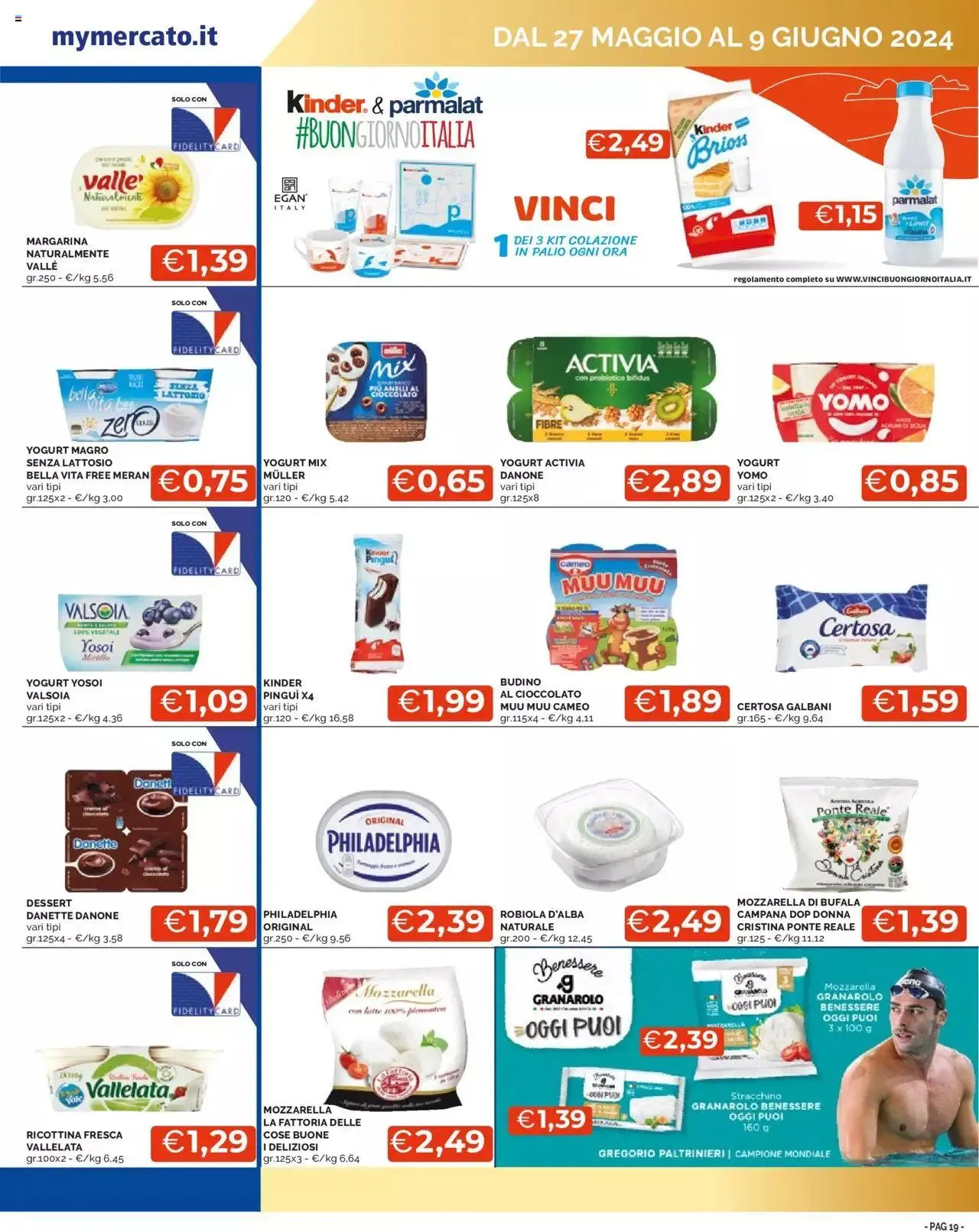 Volantino Mercatò da 27 maggio a 9 giugno di 2024 - Pagina del volantino 19