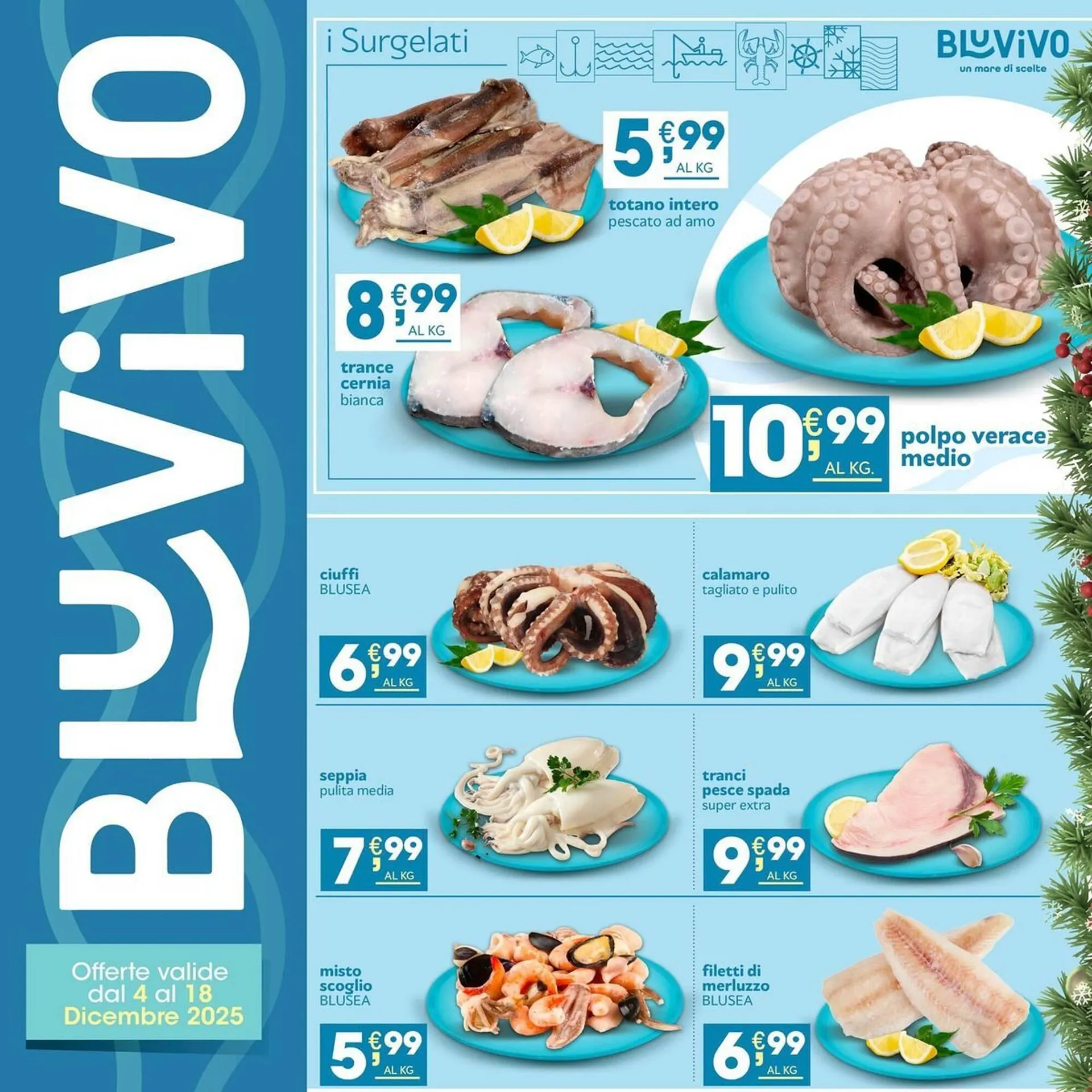 Volantino BluVivo da 4 dicembre a 18 dicembre di 2025 - Pagina del volantino 6