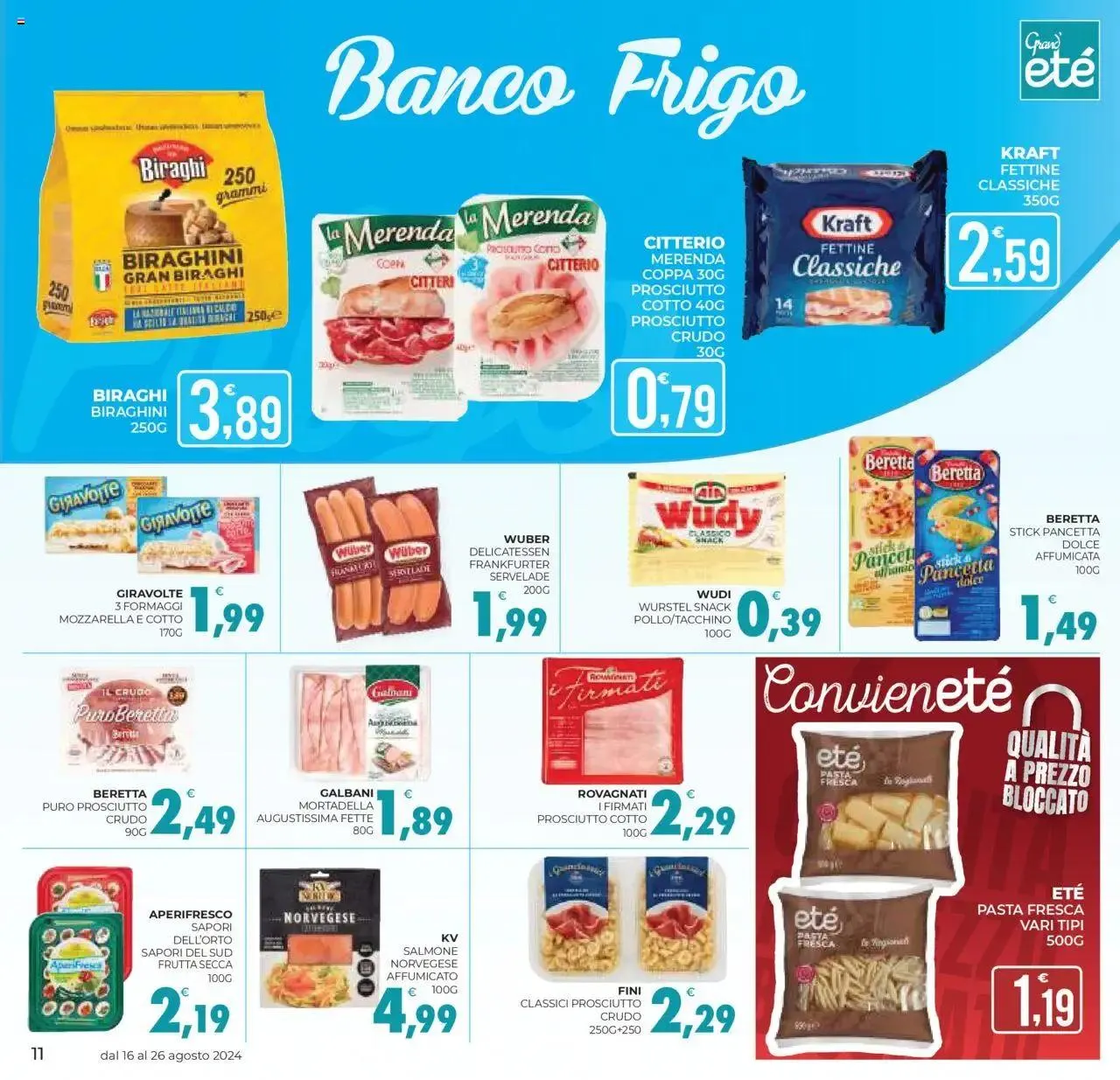 Volantino Eté - Grandeté da 16 agosto a 26 agosto di 2024 - Pagina del volantino 11