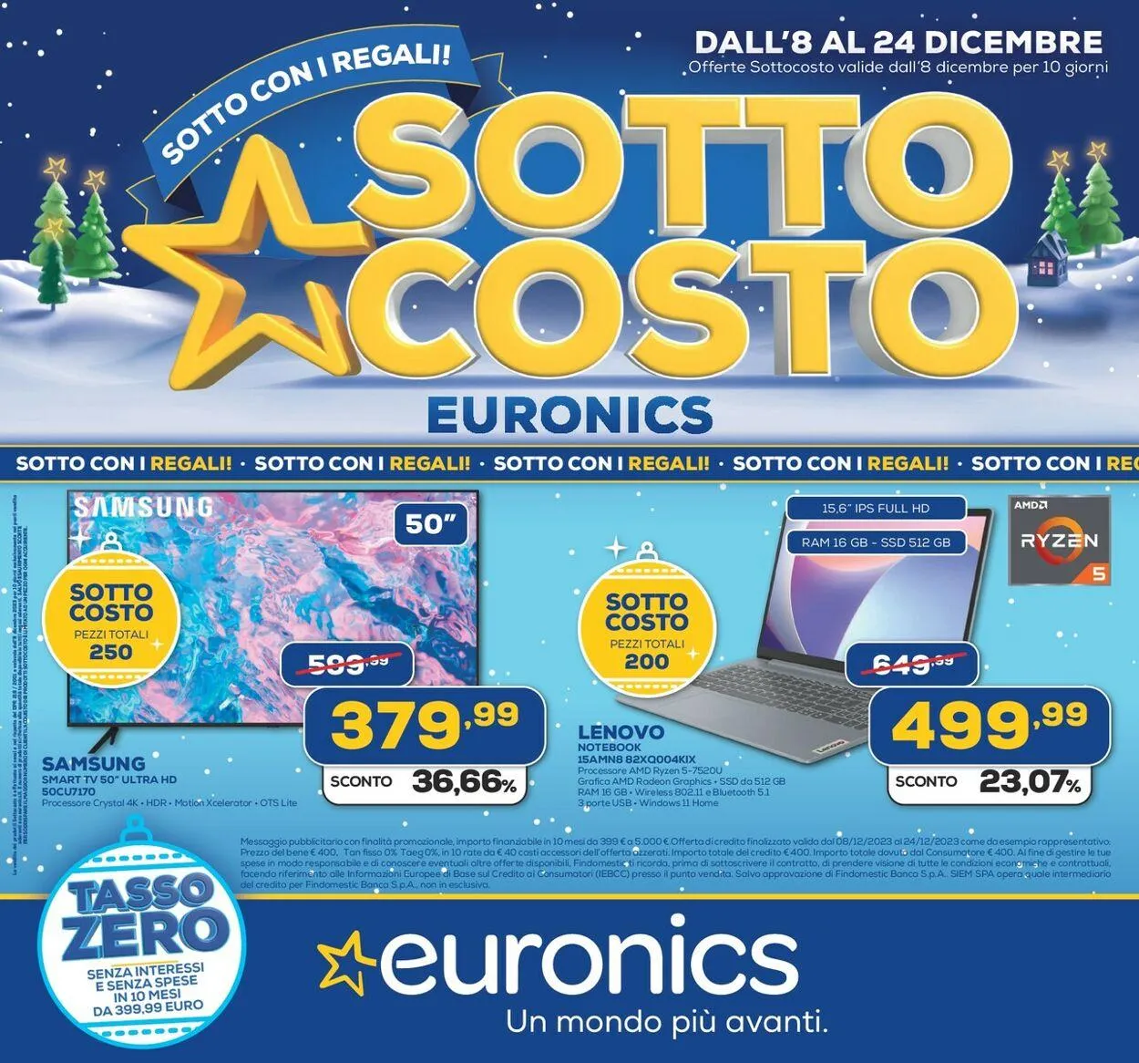 Euronics - Via Walt Disney, 87064, Corigliano Rossano (CS) Volantino attuale da 8 dicembre a 24 dicembre di 2023 - Pagina del volantino 1