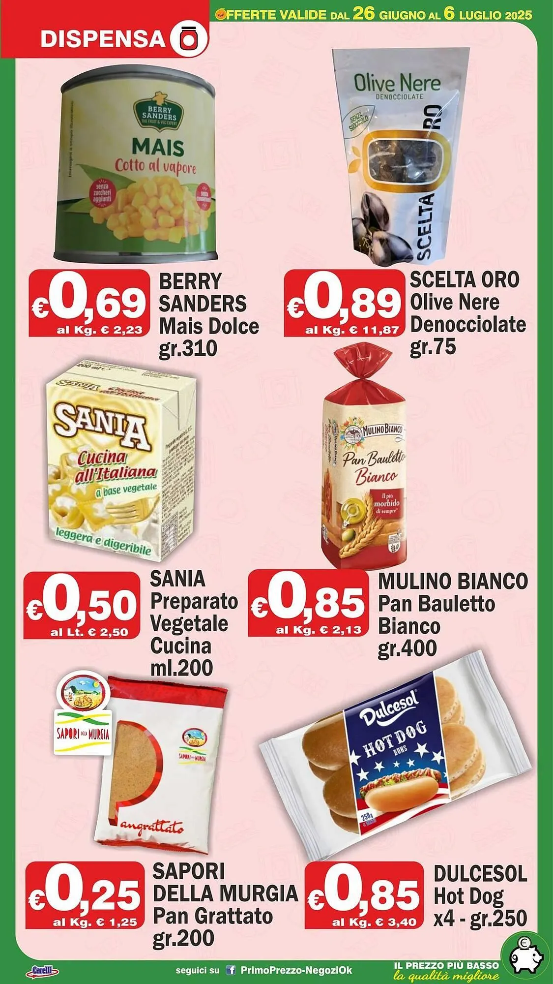 Volantino Primo Prezzo da 26 giugno a 6 luglio di 2025 - Pagina del volantino 11