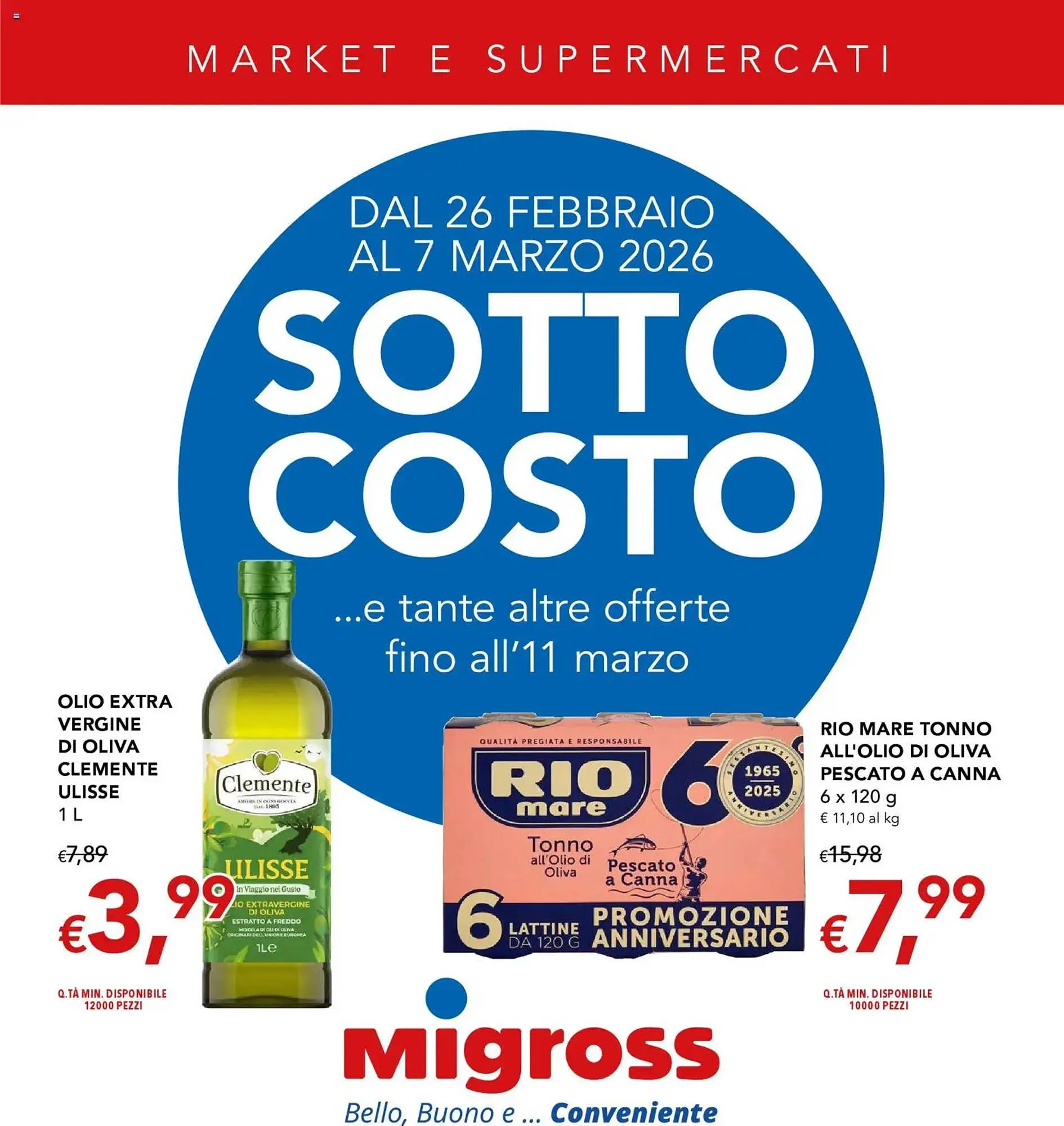 Volantino Migross Supermercati e Market da 26 febbraio a 11 marzo di 2026 - Pagina del volantino 1