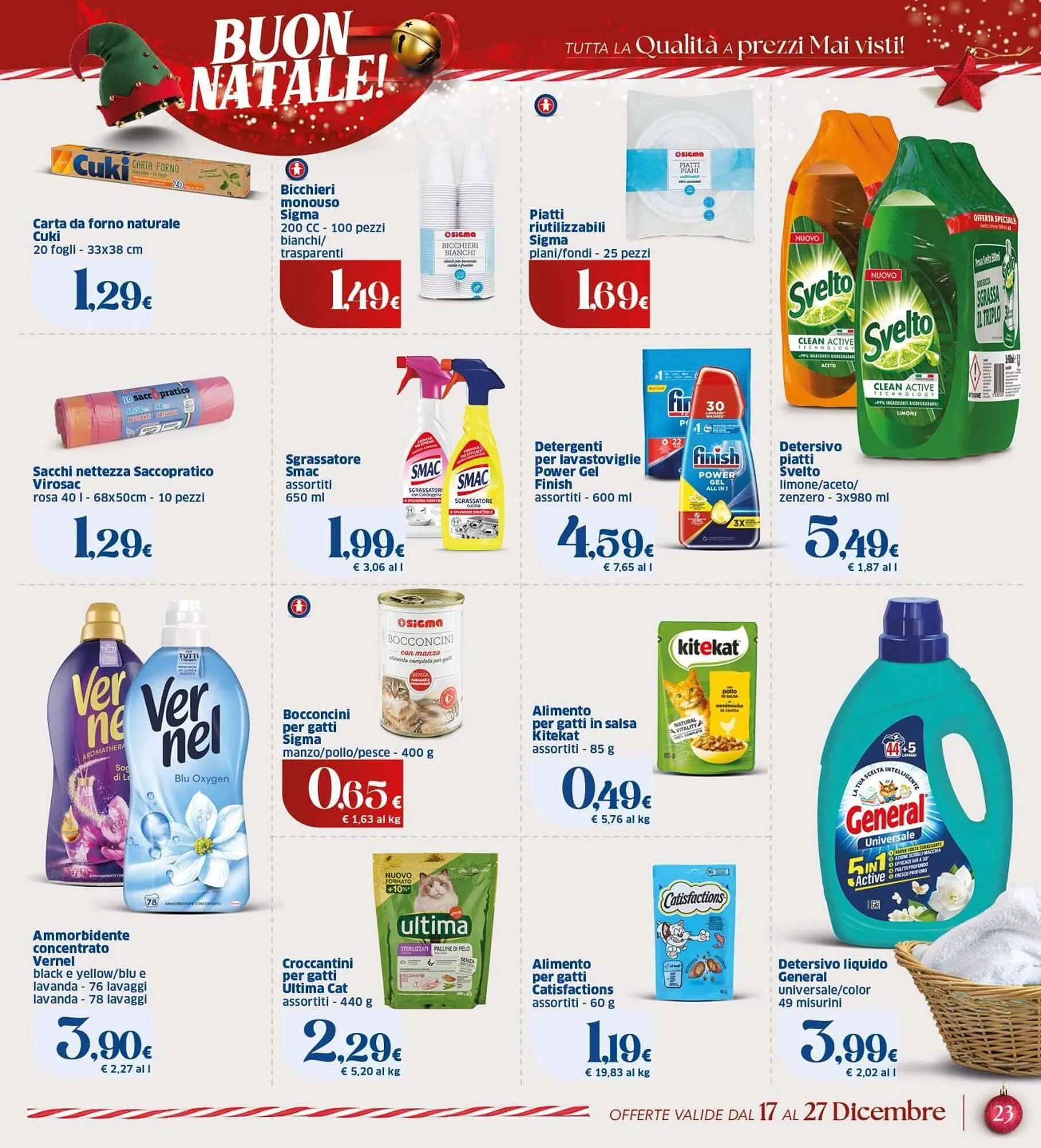 Volantino Sigma da 17 dicembre a 27 dicembre di 2025 - Pagina del volantino 23