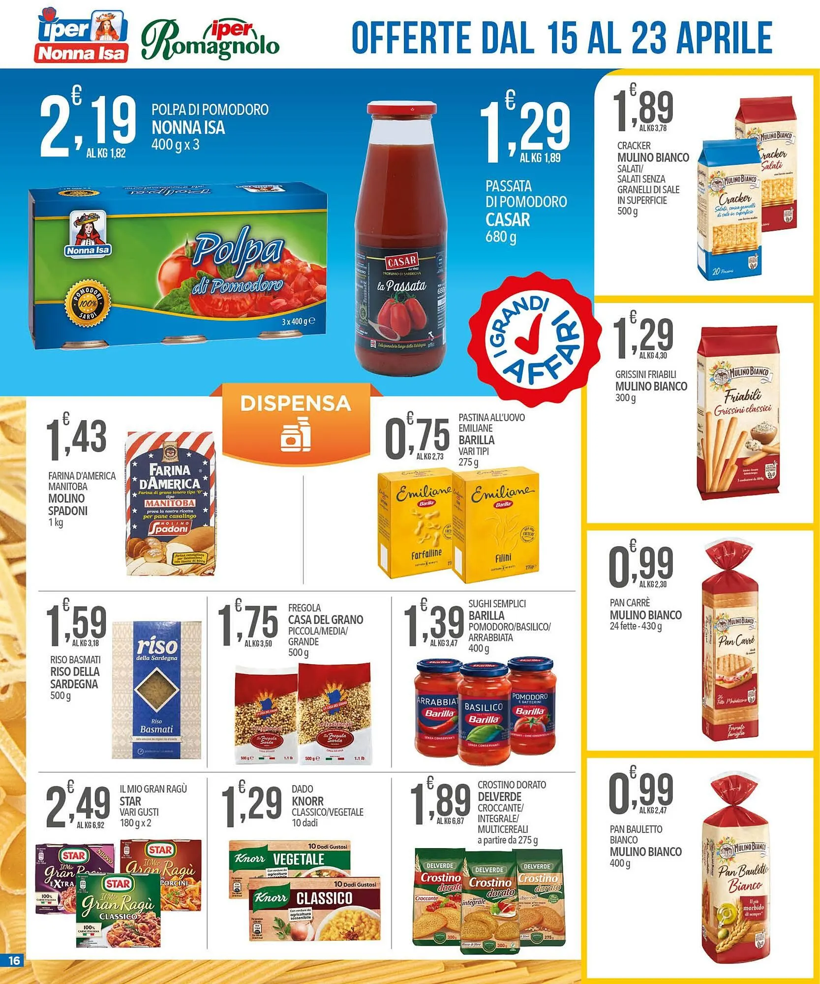 Volantino Iper Romagnolo da 15 aprile a 23 aprile di 2025 - Pagina del volantino 16