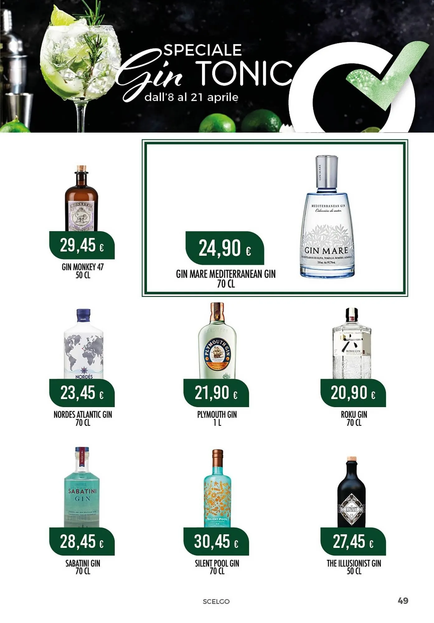 Volantino Scelgo da 8 aprile a 21 aprile di 2024 - Pagina del volantino 49