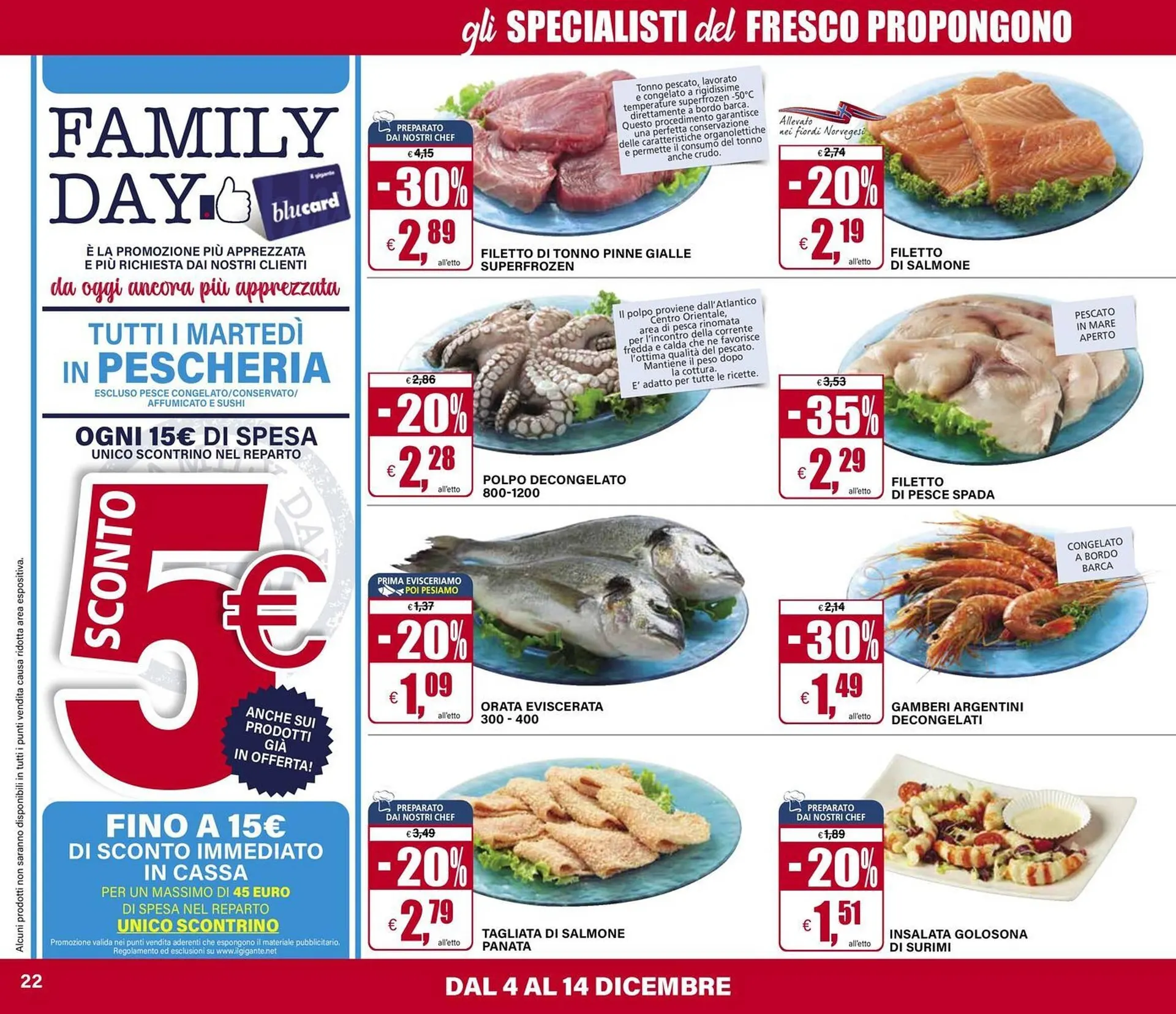 Volantino Il Gigante da 4 dicembre a 14 dicembre di 2025 - Pagina del volantino 22