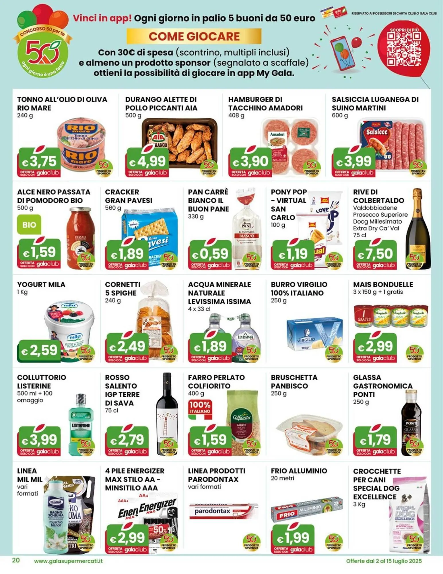 Volantino Gala Supermercati da 2 luglio a 15 luglio di 2025 - Pagina del volantino 20