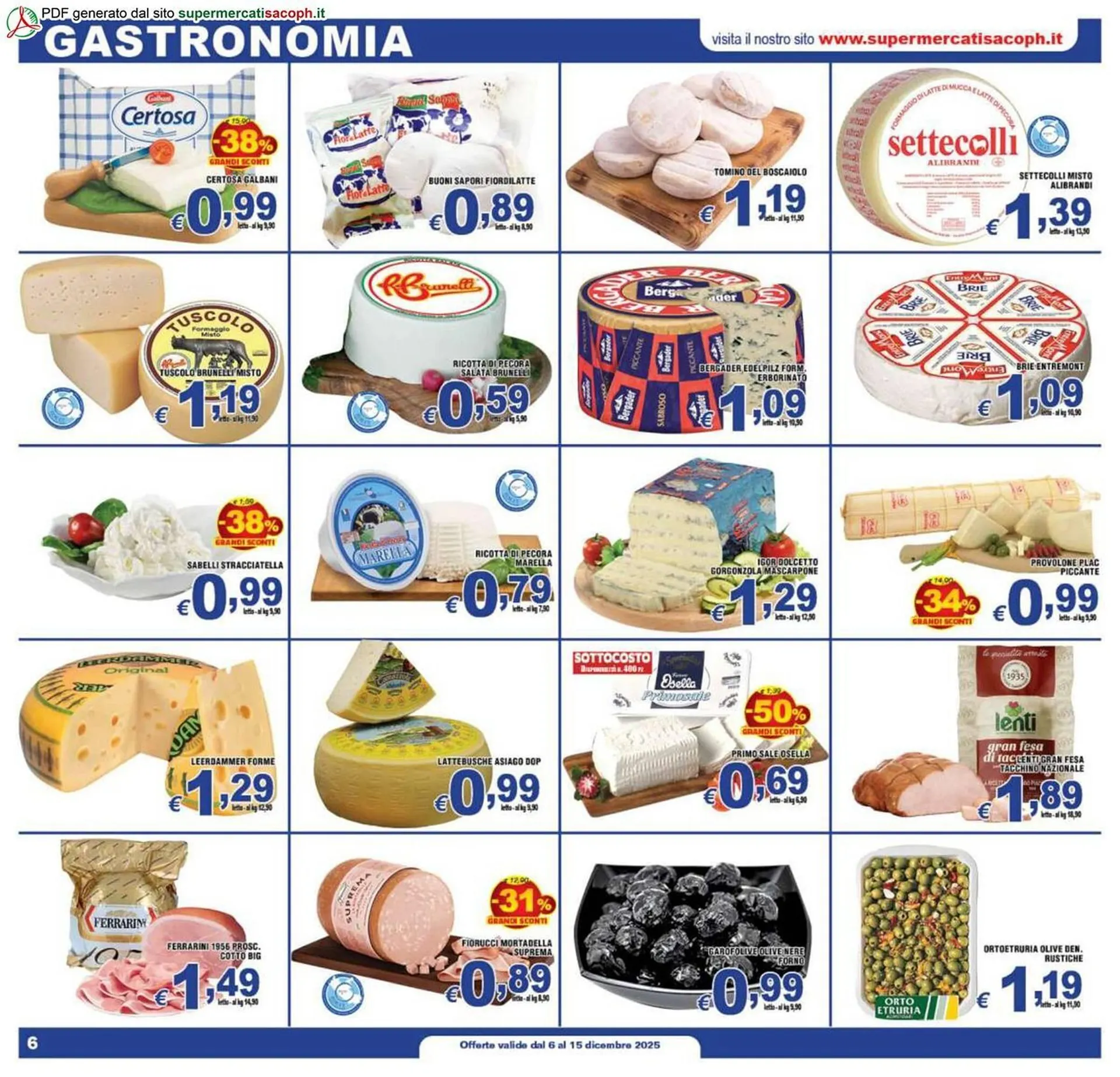 Volantino Sacoph da 6 dicembre a 15 dicembre di 2025 - Pagina del volantino 6