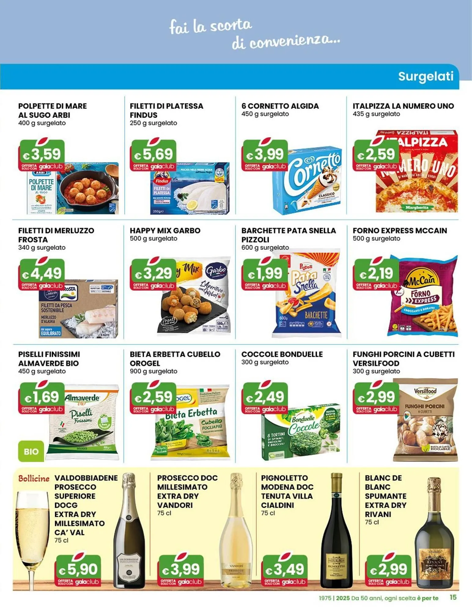 Volantino Gala Supermercati da 8 ottobre a 21 ottobre di 2025 - Pagina del volantino 15