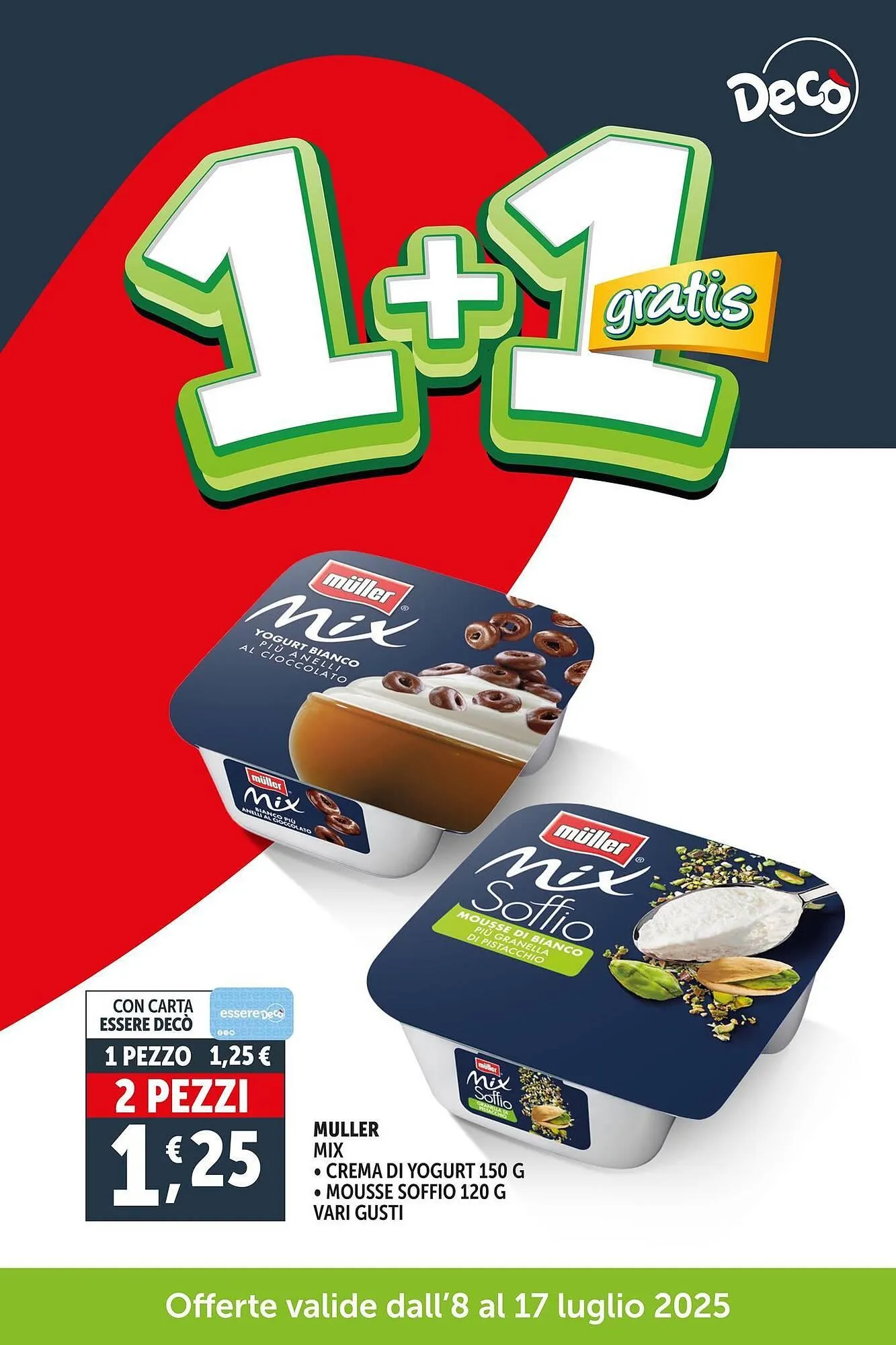 Volantino Deco Supermercati da 9 luglio a 17 luglio di 2025 - Pagina del volantino 1