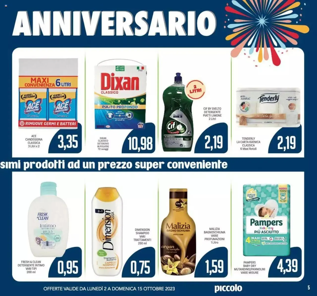 Volantino Piccolo da 2 ottobre a 15 ottobre di 2023 - Pagina del volantino 5