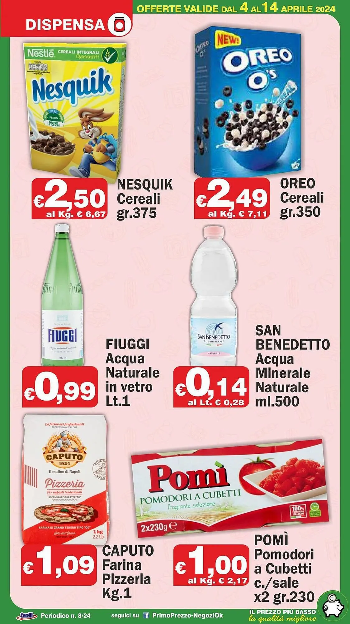 Volantino Primo Prezzo da 4 aprile a 14 aprile di 2024 - Pagina del volantino 7