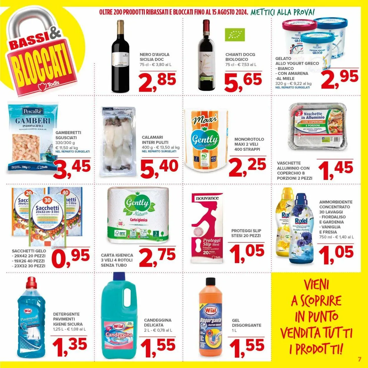 Todis Volantino attuale da 24 luglio a 7 agosto di 2024 - Pagina del volantino 7