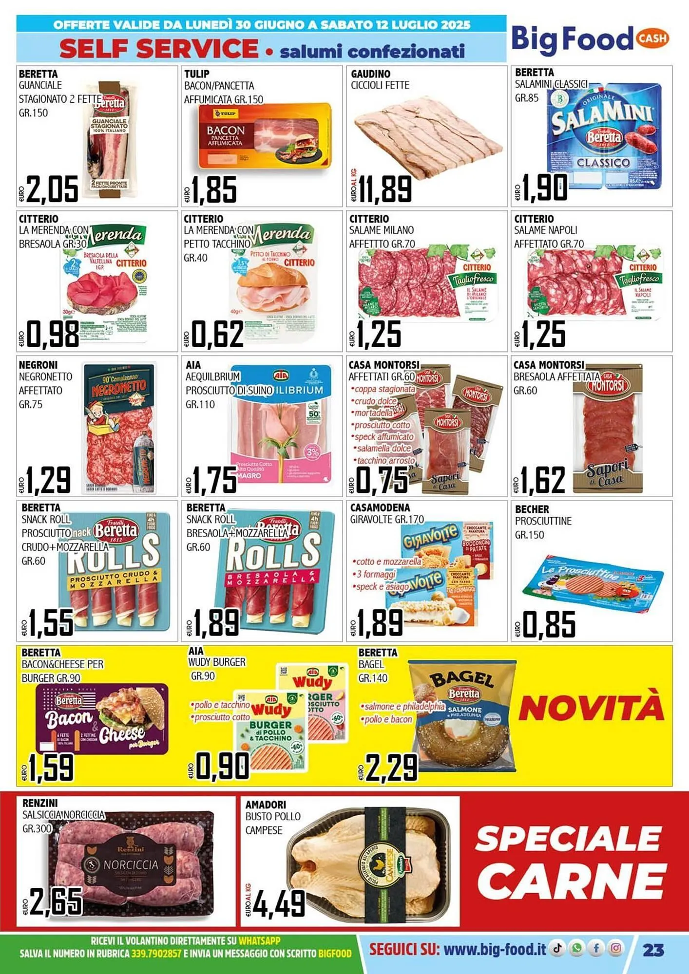 Volantino Big Food da 30 giugno a 12 luglio di 2025 - Pagina del volantino 23