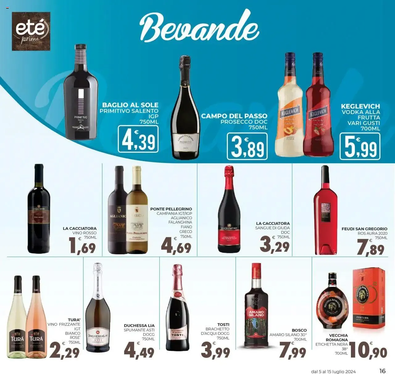 Volantino Eté Prime da 5 luglio a 15 luglio di 2024 - Pagina del volantino 16