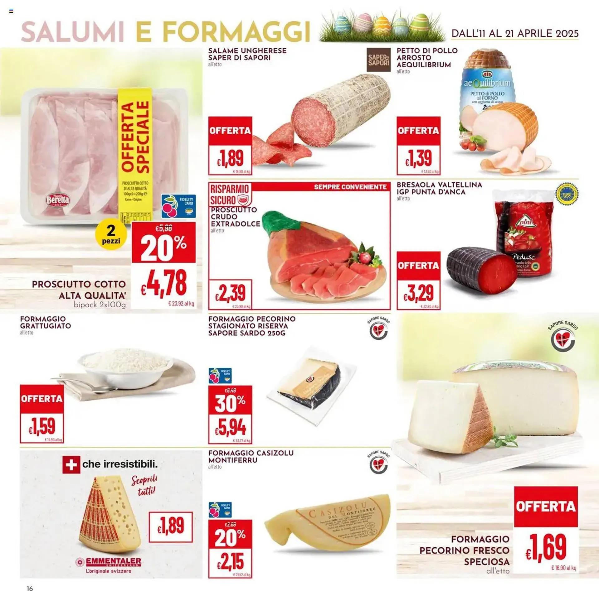 Volantino Pan da 11 aprile a 21 aprile di 2025 - Pagina del volantino 16
