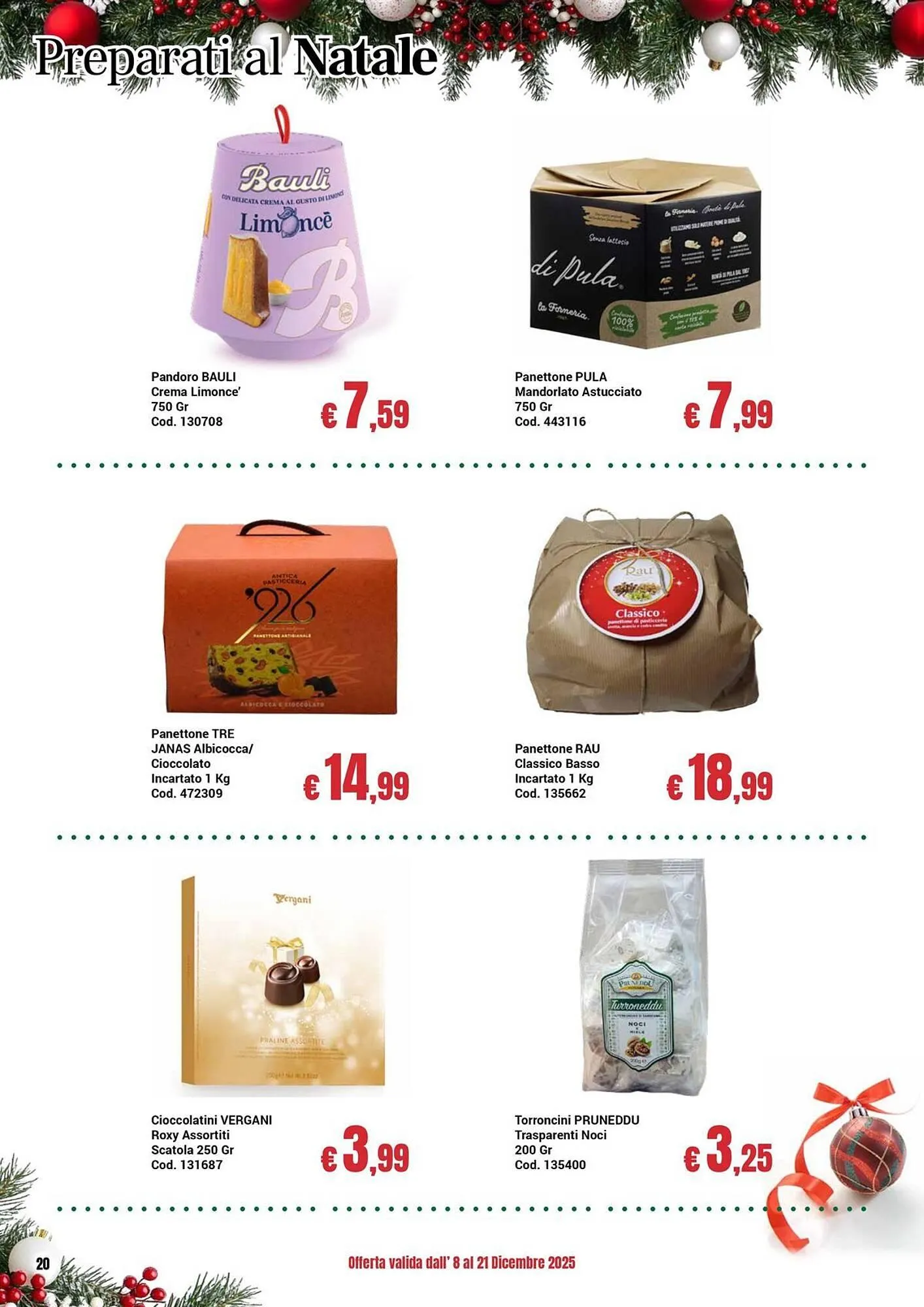 Volantino Centro Cash da 8 dicembre a 21 dicembre di 2025 - Pagina del volantino 20