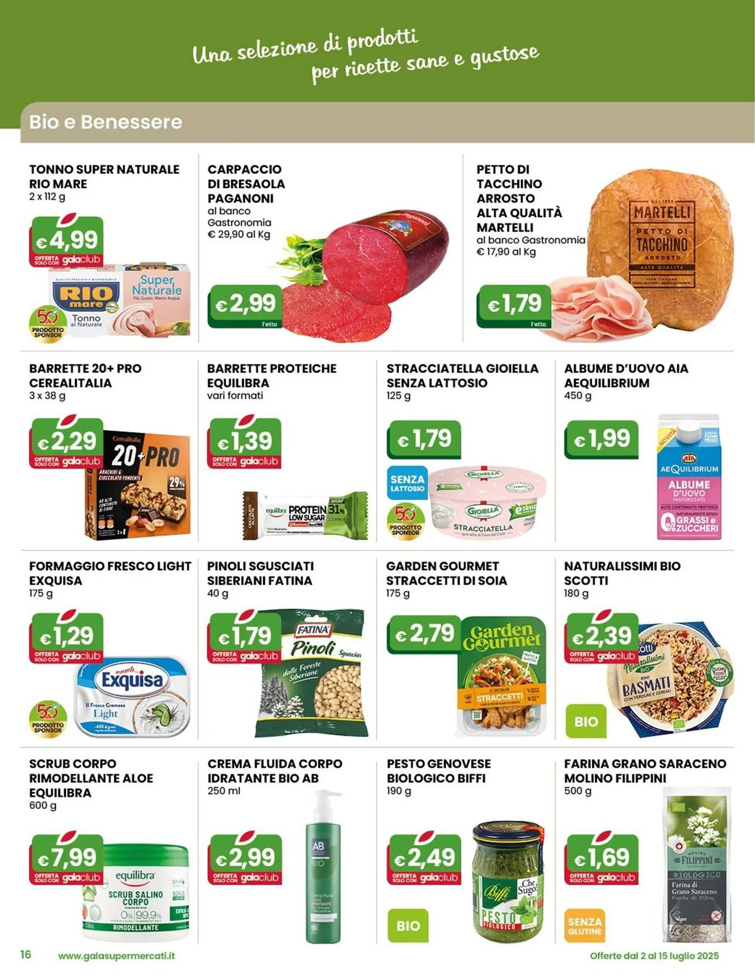 Volantino Gala Supermercati da 2 luglio a 15 luglio di 2025 - Pagina del volantino 16