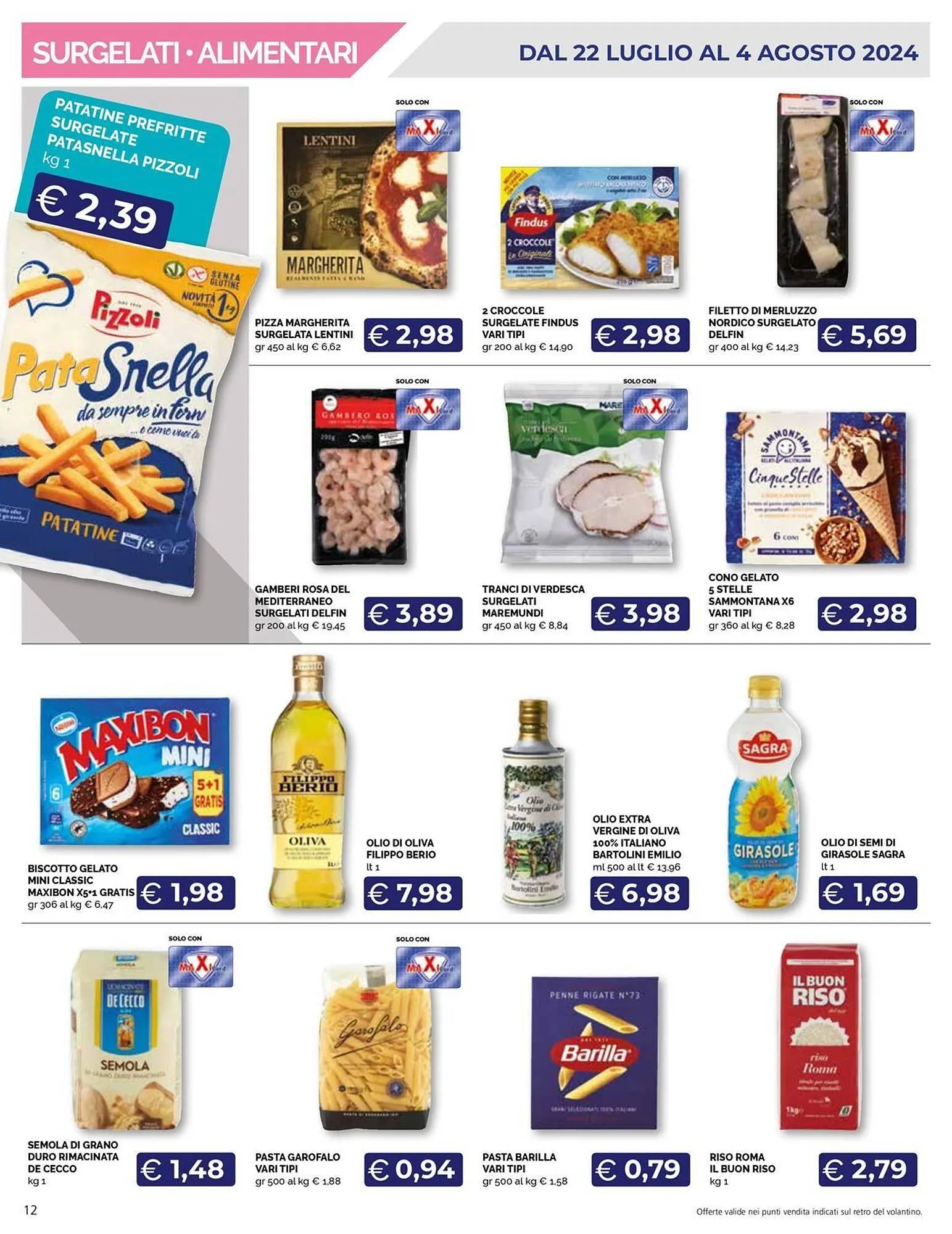 Volantino Maxisconto da 22 luglio a 4 agosto di 2024 - Pagina del volantino 12