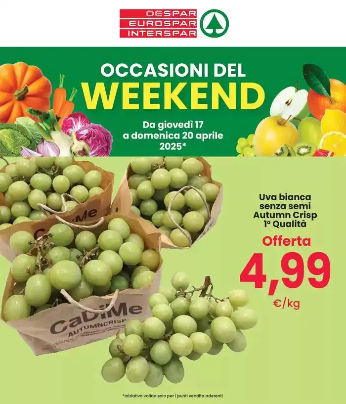 OCCASIONI DEL WEEKEND da 17 aprile a 20 aprile di 2025 - Pagina del volantino 1