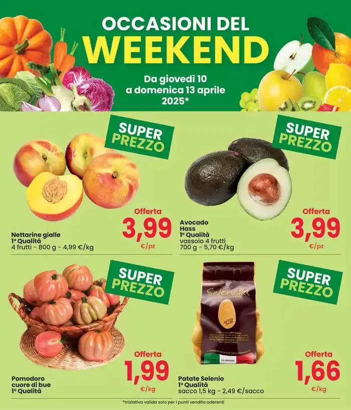 OCCASIONI DEL WEEKEND da 10 aprile a 13 aprile di 2025 - Pagina del volantino 2