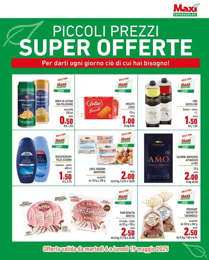 2x1 Uno lo paghi, l'altro e GRATIS da 6 maggio a 19 maggio di 2025 - Pagina del volantino 7