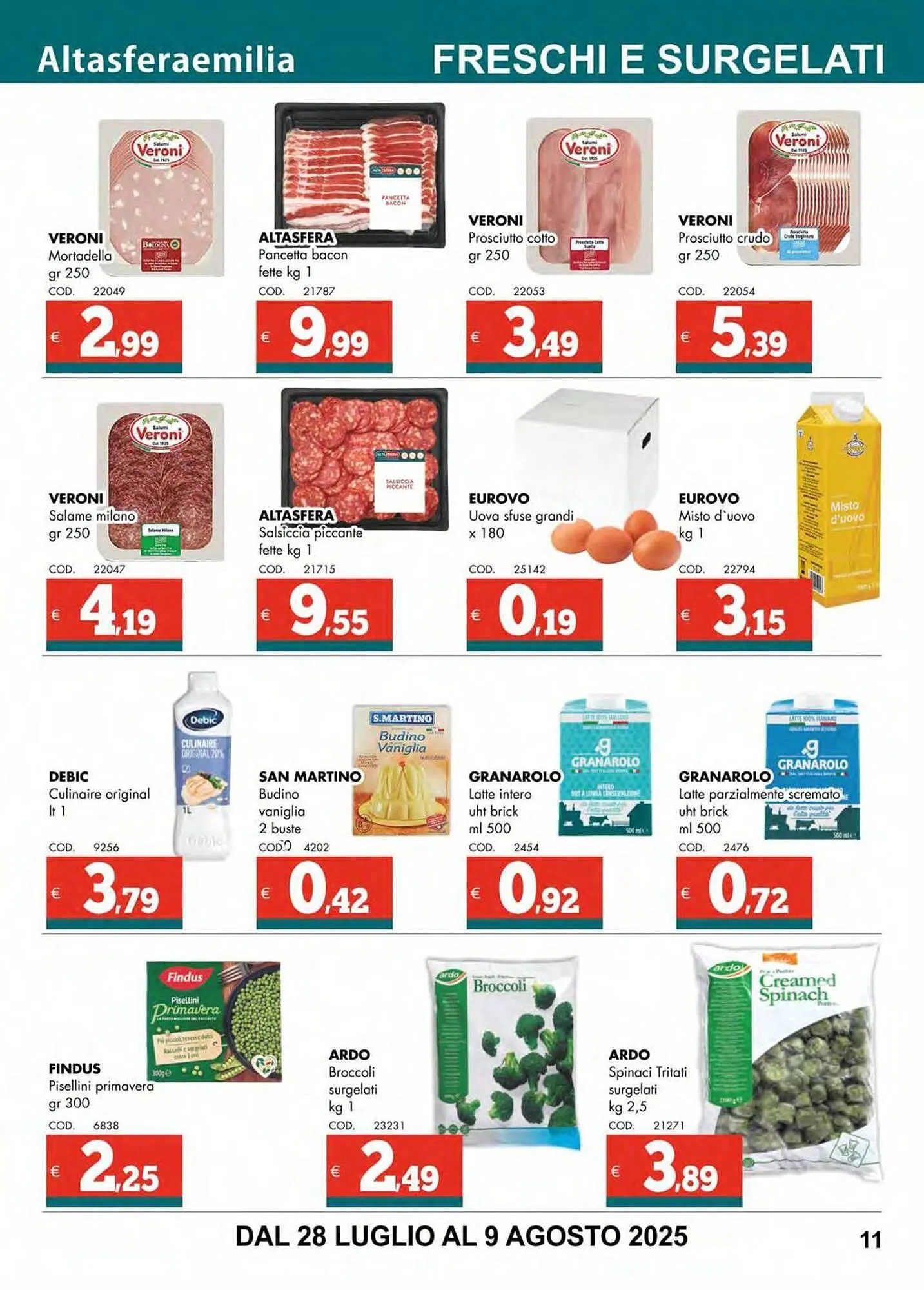 Volantino Altasfera da 28 luglio a 9 agosto di 2025 - Pagina del volantino 11
