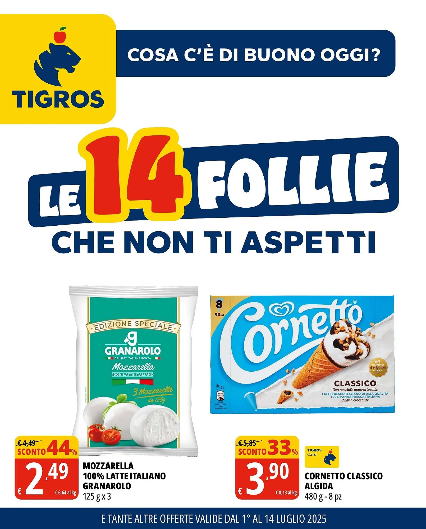 Volantino Tigros da 2 luglio a 14 luglio di 2025 - Pagina del volantino 1