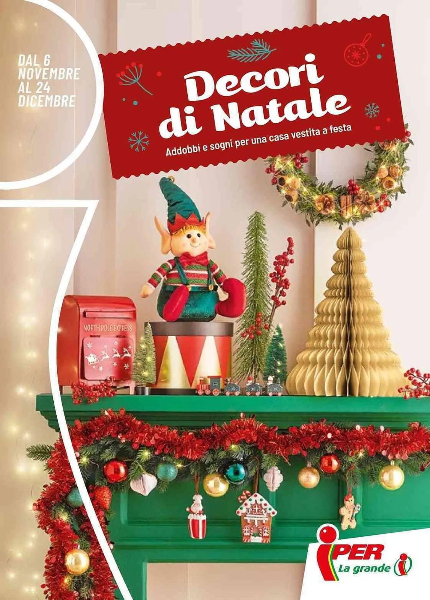 Volantino Iper La Grande da 6 novembre a 24 dicembre di 2023 - Pagina del volantino 1