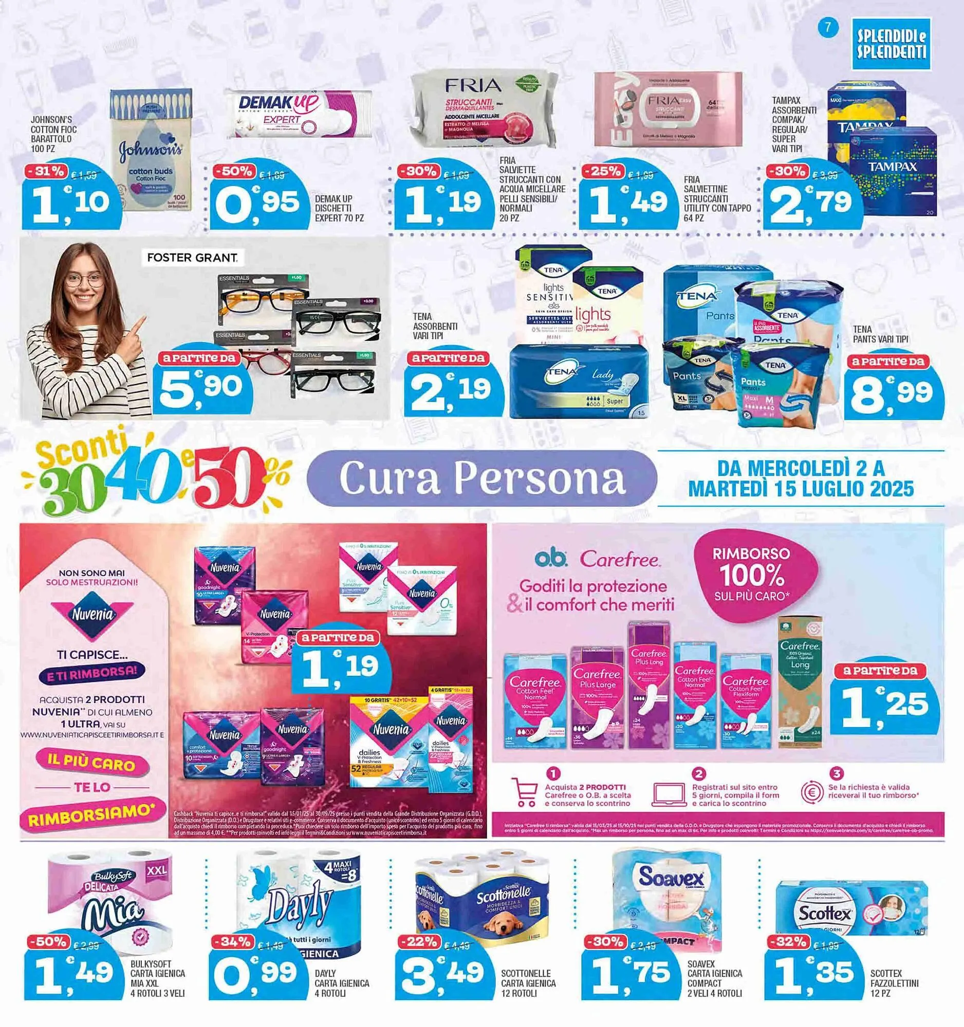 Volantino Splendidi e Splendenti da 2 luglio a 15 luglio di 2025 - Pagina del volantino 7