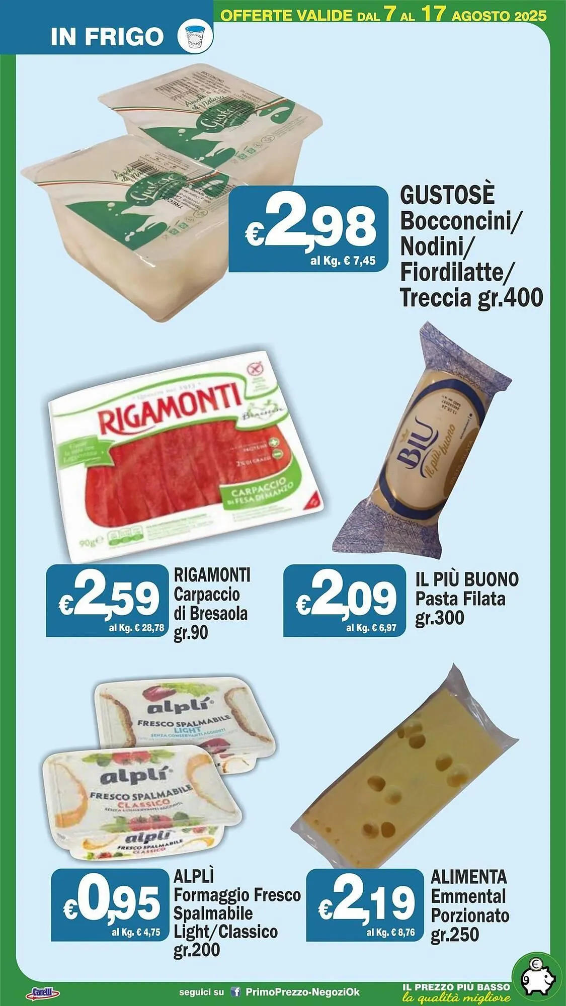 Volantino Primo Prezzo da 7 agosto a 17 agosto di 2025 - Pagina del volantino 43