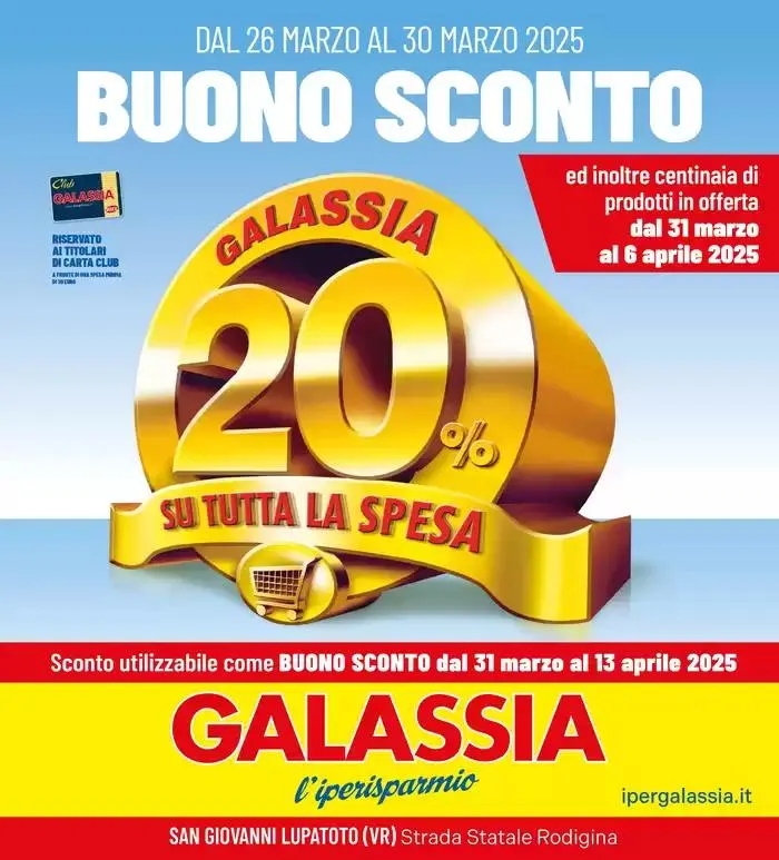 GALASSIA BUONO SPESA 20% + GRANDI MARCHE SC.FINO 50% da 26 marzo a 6 aprile di 2025 - Pagina del volantino 1