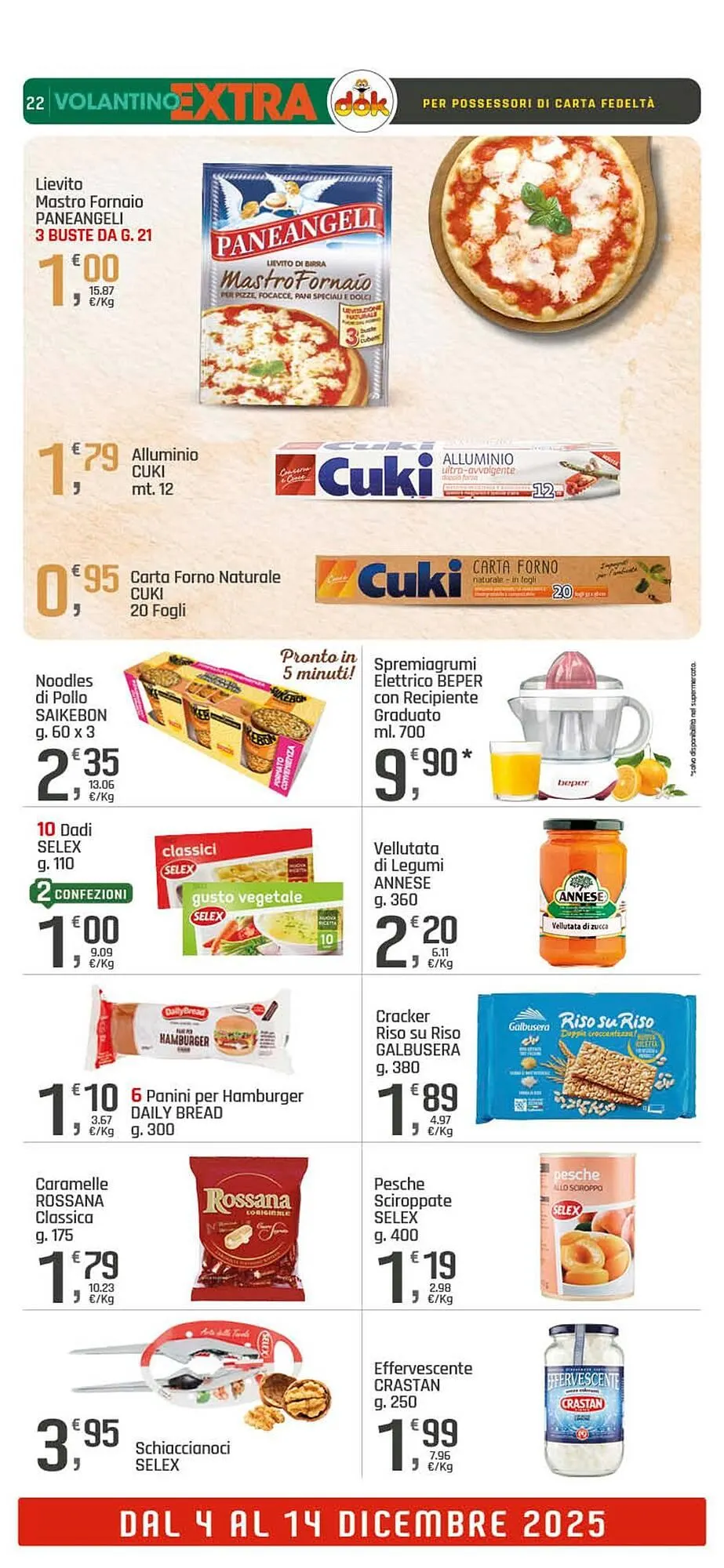 Volantino Supermercati Dok da 4 dicembre a 14 dicembre di 2025 - Pagina del volantino 22