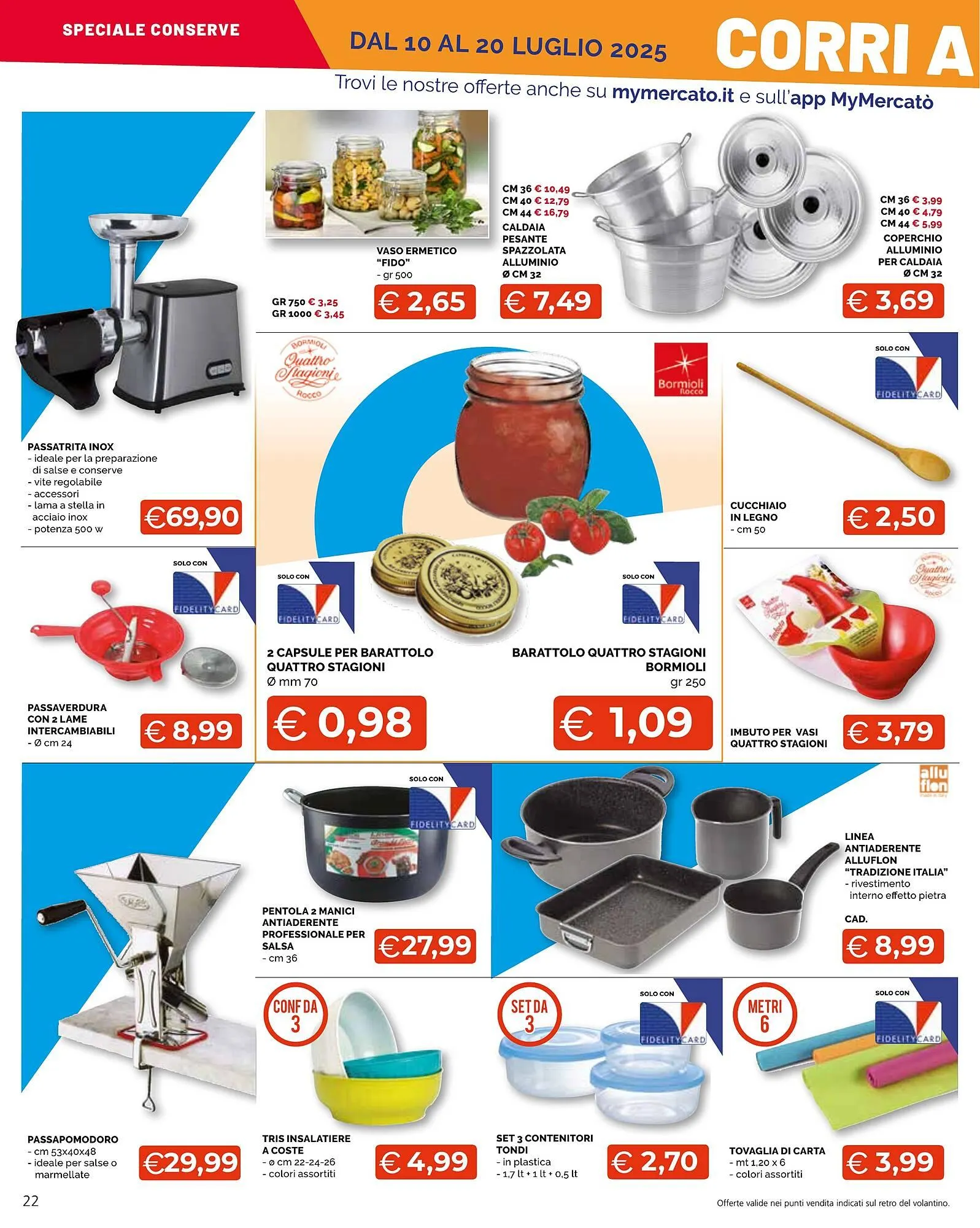 Volantino Mercatò Big da 10 luglio a 20 luglio di 2025 - Pagina del volantino 22