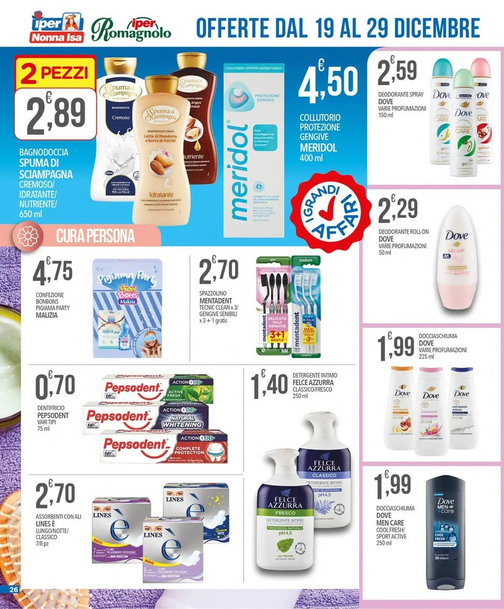 Volantino Iper Romagnolo da 19 dicembre a 29 dicembre di 2025 - Pagina del volantino 26