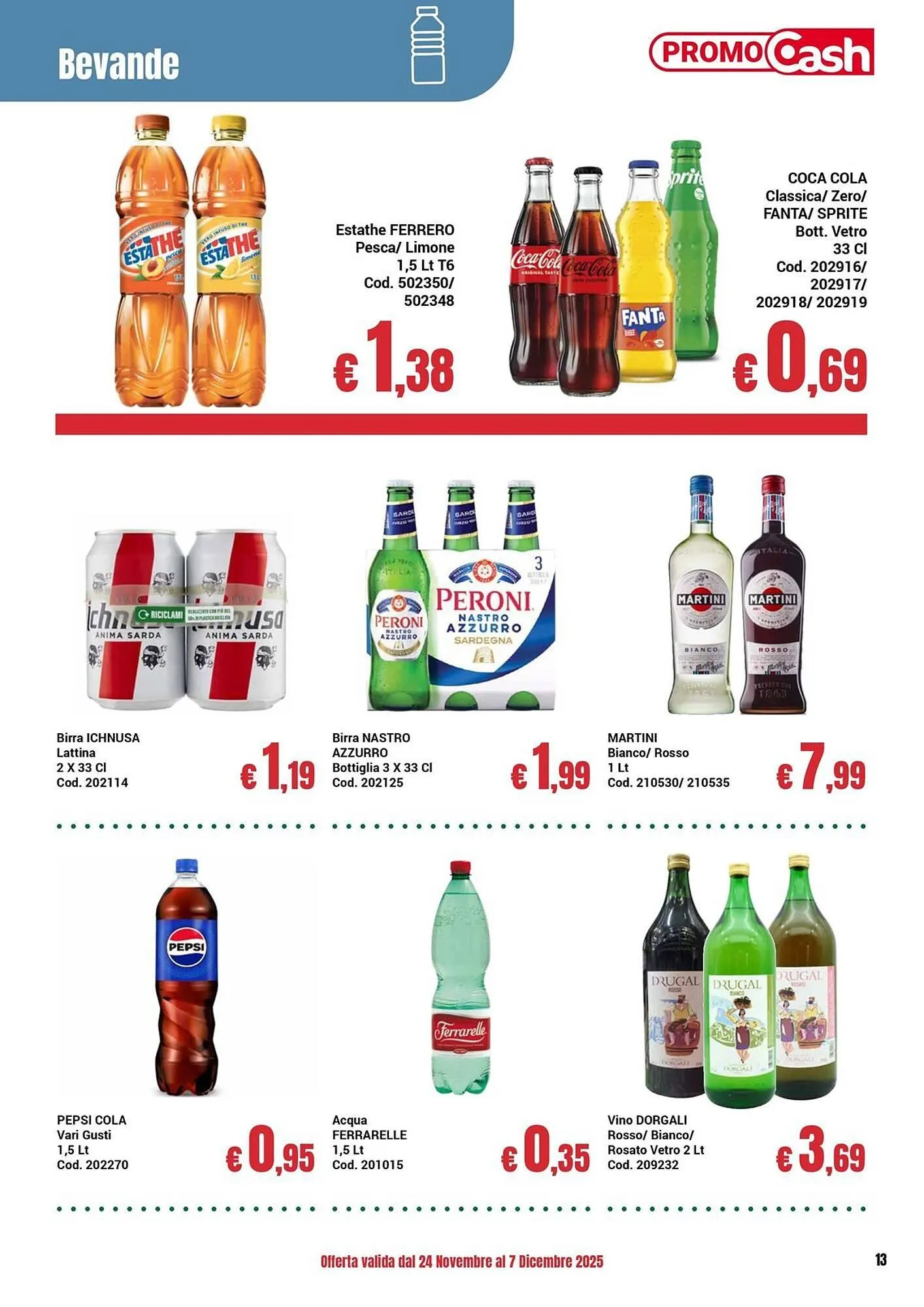 Volantino Centro Cash da 24 novembre a 7 dicembre di 2025 - Pagina del volantino 13