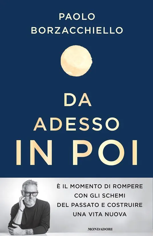 Da adesso in poi. Un romanzo per cambiare