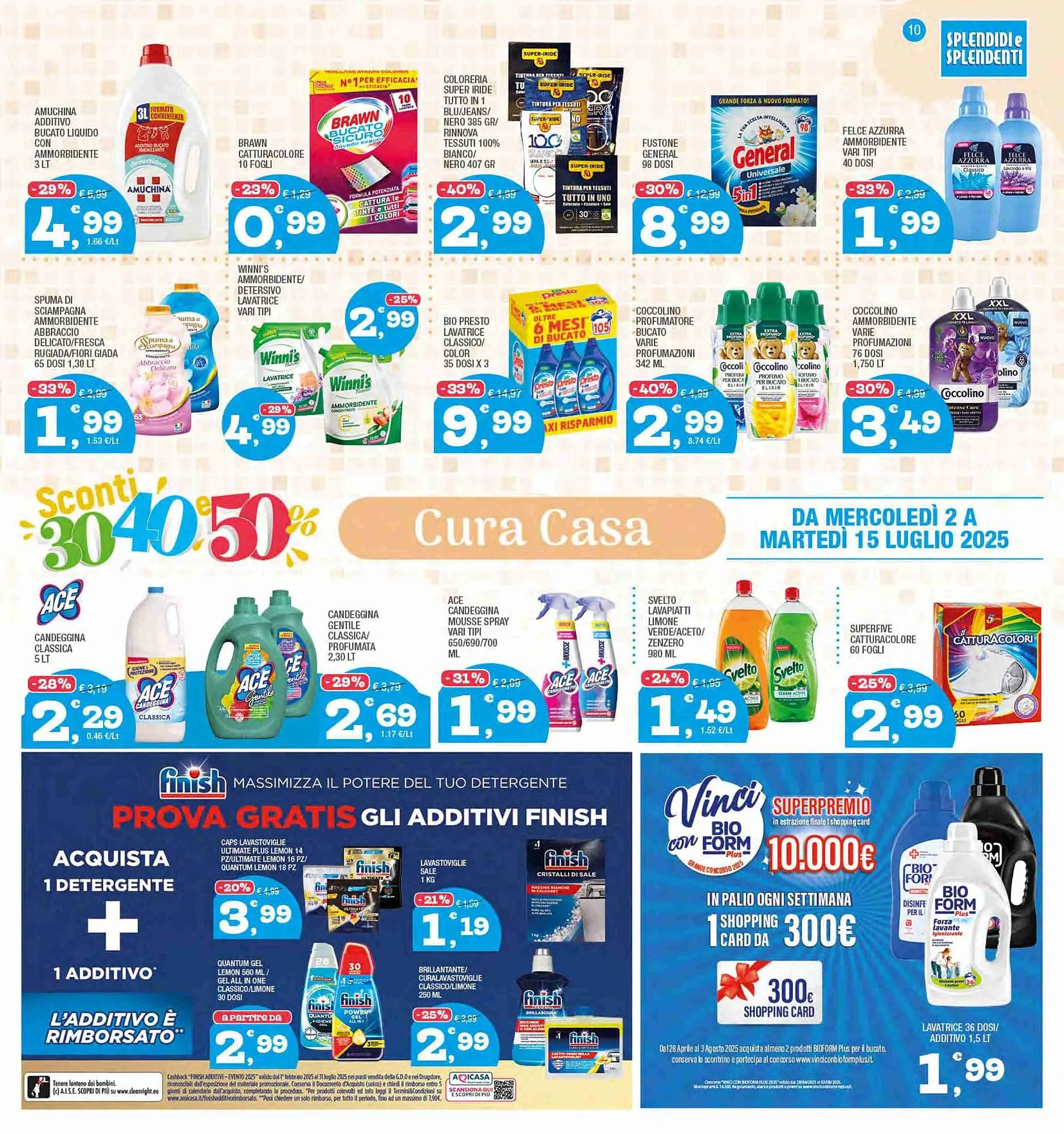 Volantino Splendidi e Splendenti da 2 luglio a 15 luglio di 2025 - Pagina del volantino 10