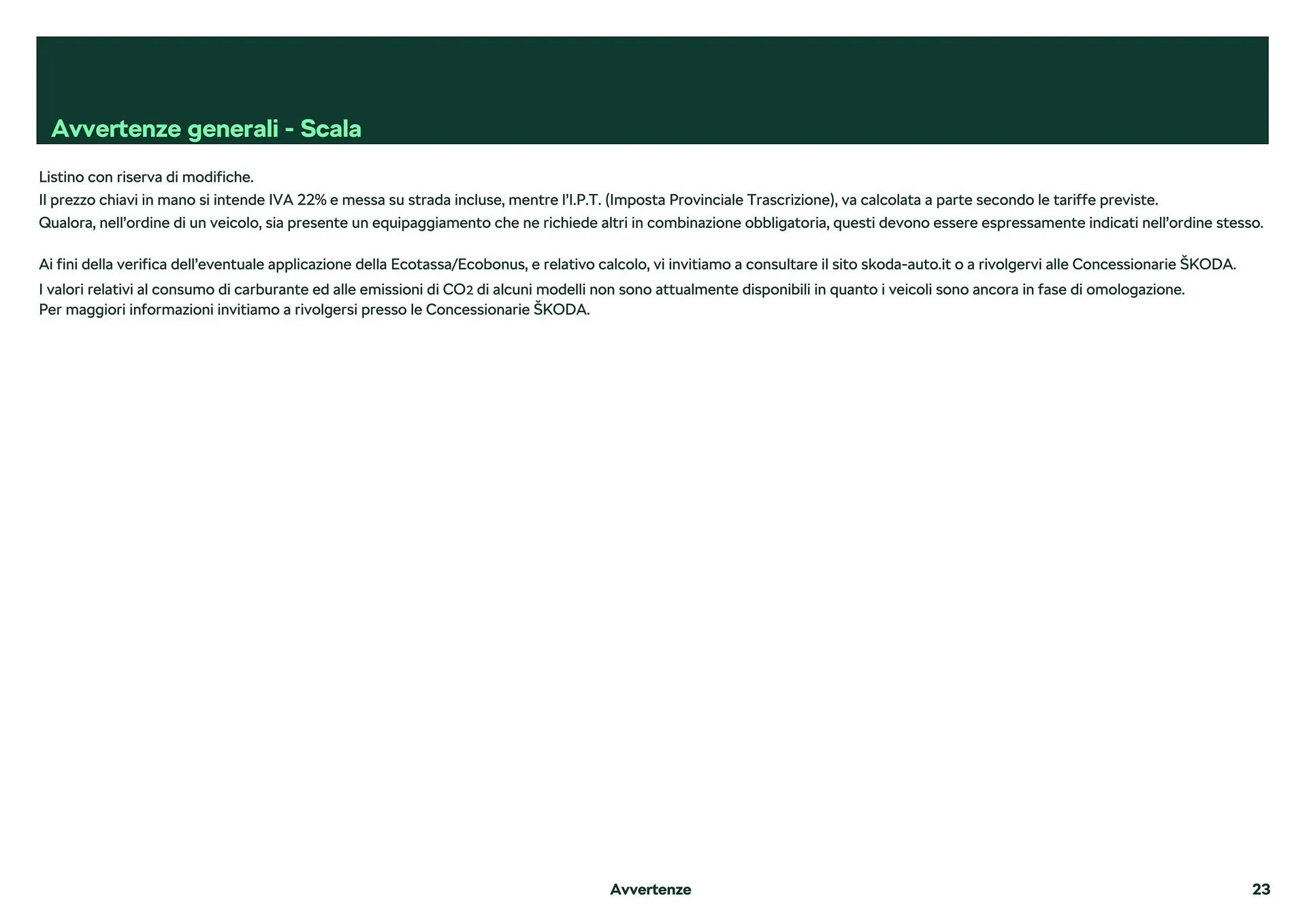 Volantino Skoda Škoda Scala da 26 febbraio a 28 dicembre di 2024 - Pagina del volantino 14