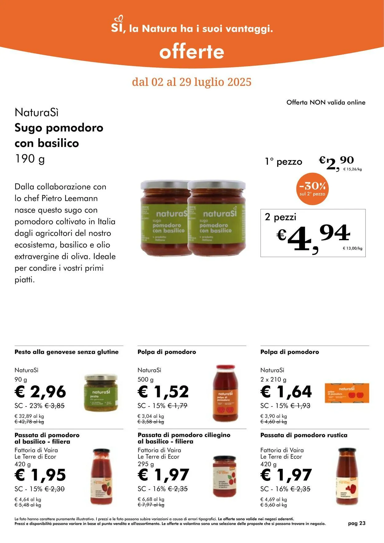 Natura Sì Volantino attuale da 1 luglio a 31 luglio di 2025 - Pagina del volantino 23